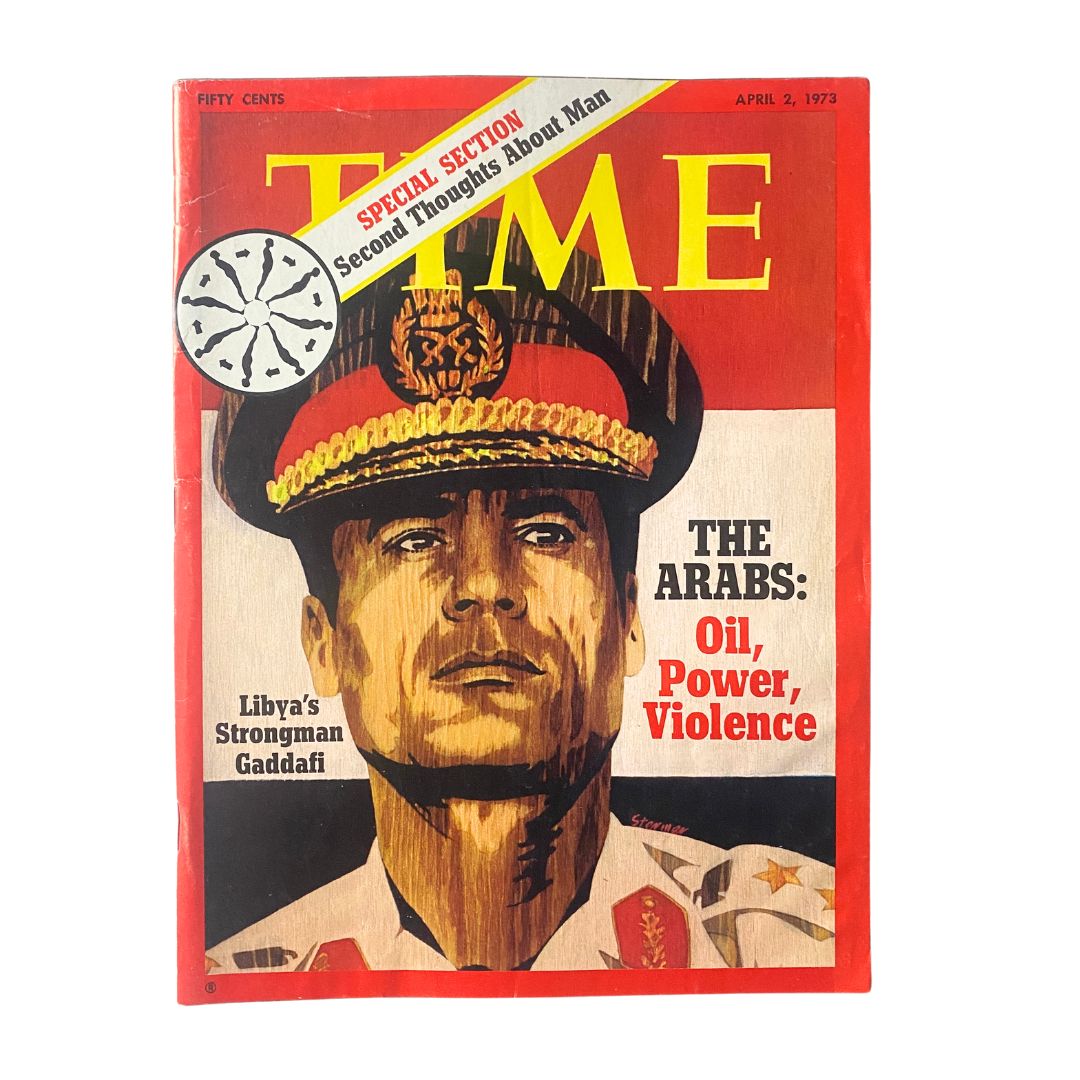 Vintage Time Magazine cover from April 2, 1973 featuring Libya's Muammar Gaddafi with the title 'The Arabs: Oil, Power, Violence'. This historical magazine captures the political climate of the 1970s.