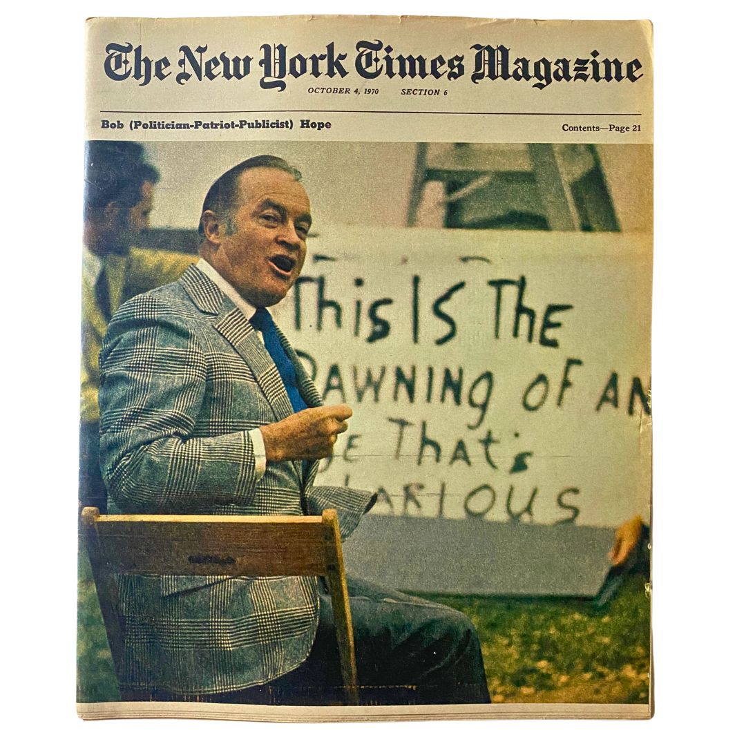 Cover of The New York Times Magazine from October 4, 1970, featuring Bob Hope, a significant figure in the political landscape, captured in a lively moment.
