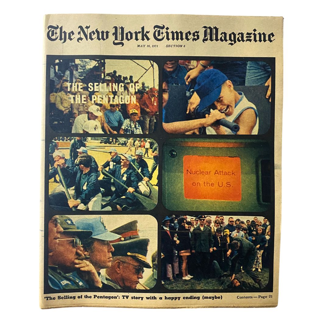 Cover of The New York Times Magazine dated May 16, 1971, featuring the article 'The Selling of the Pentagon.' The cover displays various images related to military themes, showcasing the magazine's exploration of Pentagon broadcasting and propaganda.
