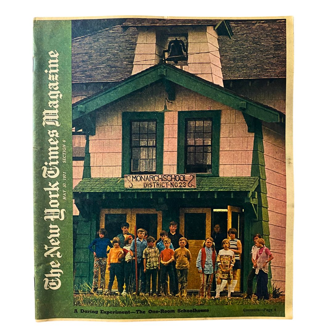 The New York Times Magazine May 30 1971 cover featuring a historical one-room schoolhouse with children standing outside, titled 'A Daring Experiment.' A collector's item representing educational themes of the early 1970s.