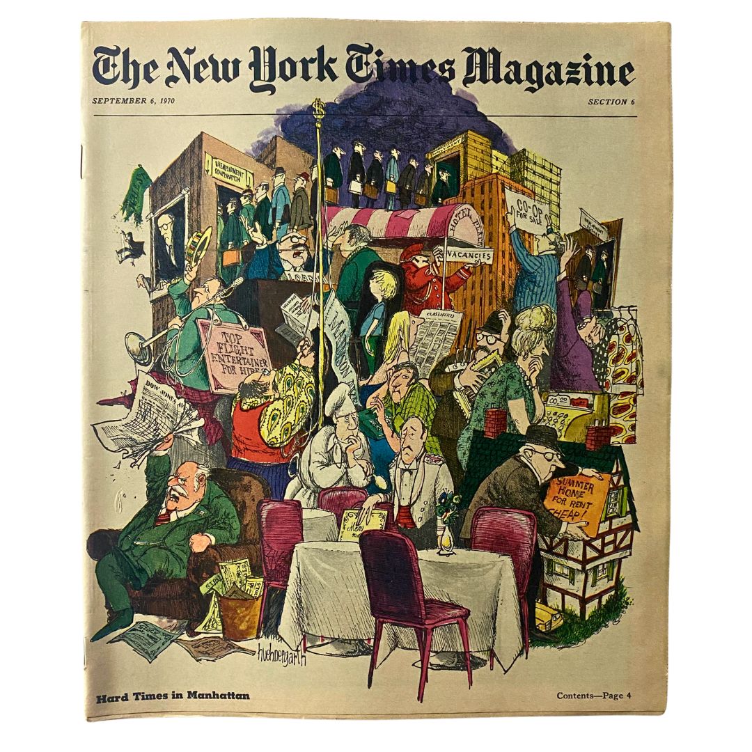 Cover of The New York Times Magazine, September 6, 1970, titled 'Hard Times in Manhattan' featuring a colorful cartoon illustration depicting various characters in a social setting.