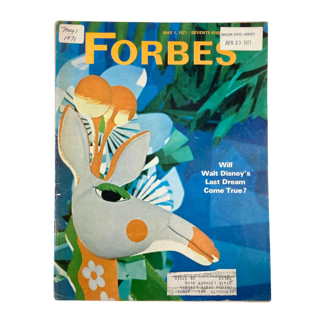 Cover of Forbes Magazine from May 1, 1971, featuring the title 'Will Walt Disney's Last Dream Come True?' illustrating a colorful artistic design with a deer-like character surrounded by tropical foliage.