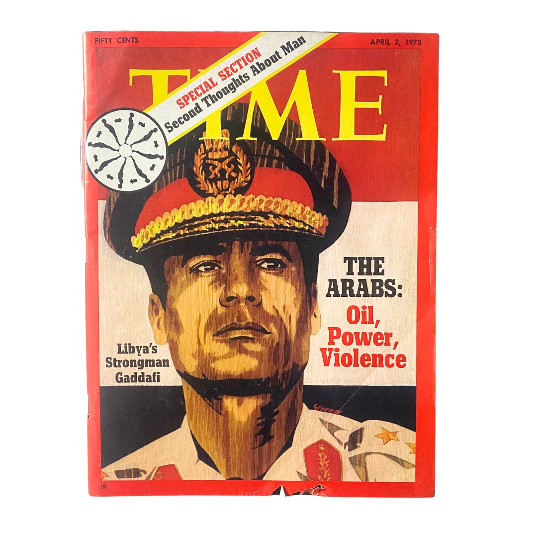 VTG Time Magazine April 2 1973 featuring Libya's Muammar Gaddafi on the cover with the title 'The Arabs: Oil, Power, Violence'.