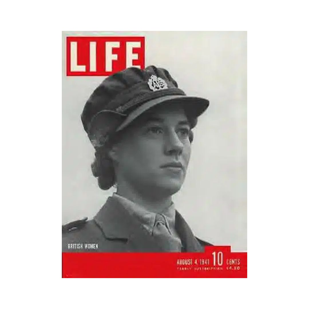 Cover of VTG Life Magazine from August 4, 1941, featuring a British woman in war attire, symbolizing the contributions of British Women at War during World War II.