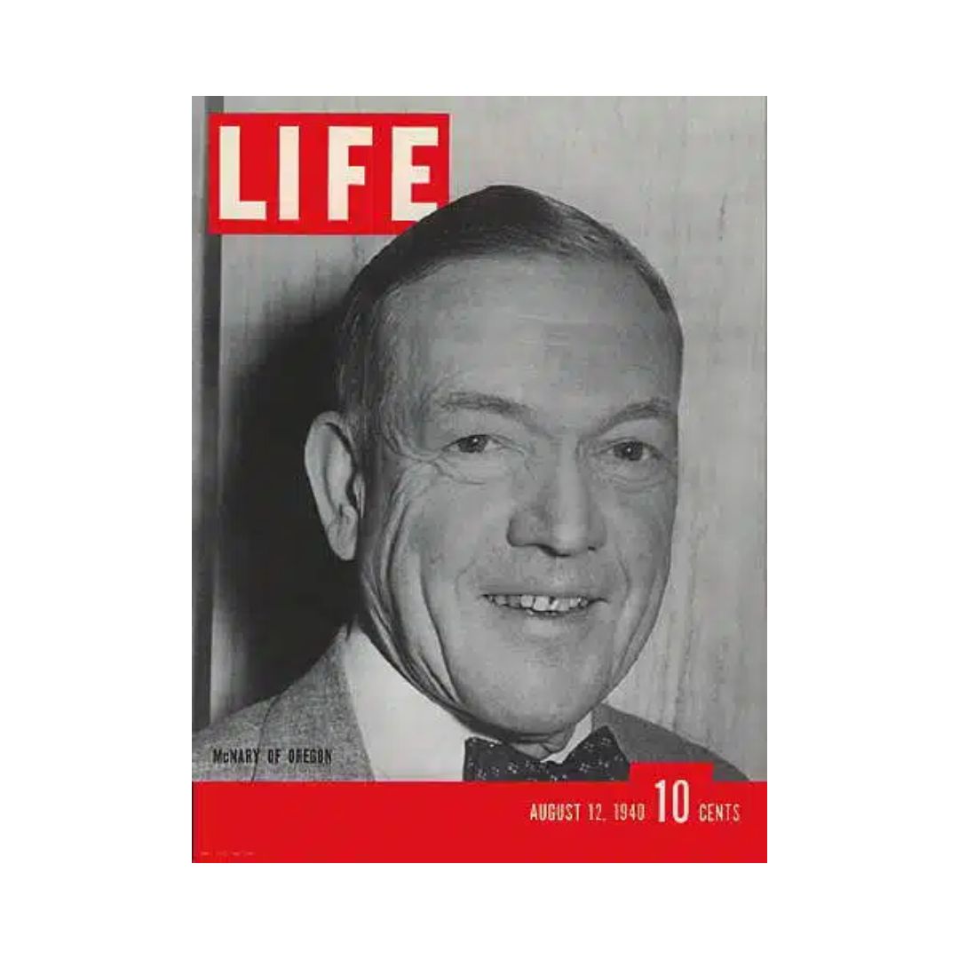 Cover of VTG Life Magazine from August 12, 1940 featuring V.P. Nominee Charles McNary of Oregon, showcasing a photographic portrait and bold red title.