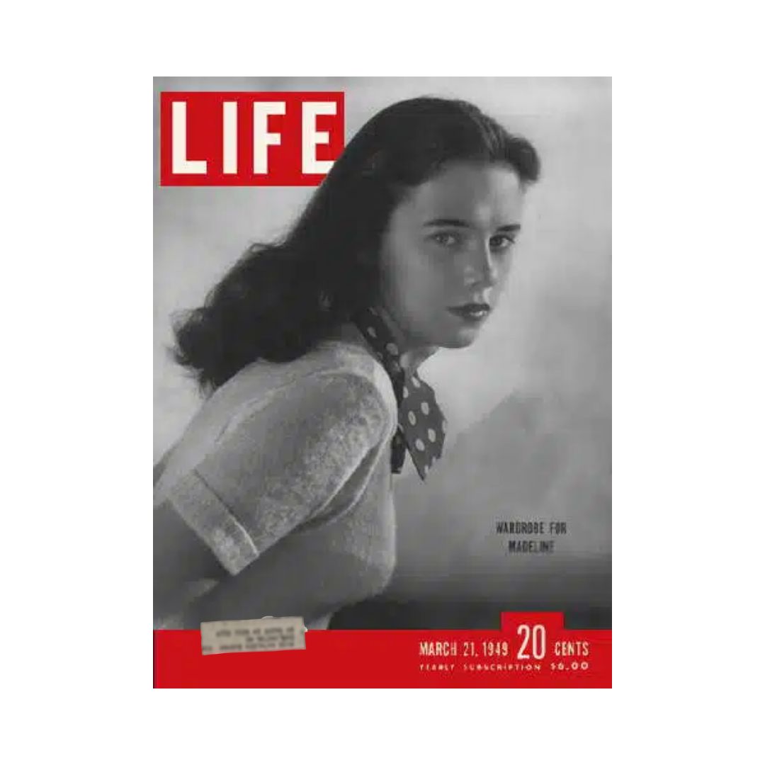 VTG Life Magazine March 21, 1949 featuring 'Wardrobe for Madeline' fashion spread on the cover, showcasing vintage fashion and post-war cultural trends.