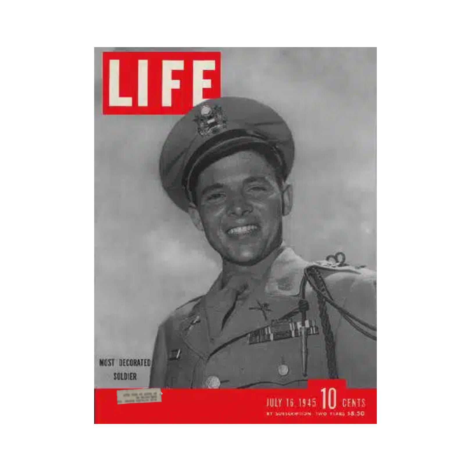 Life Magazine July 16, 1945 Audie Murphy Most Decorated Soldier