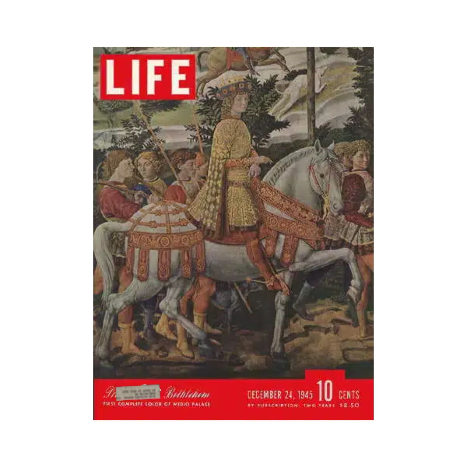 Cover of VTG Life Magazine December 24, 1945 featuring the frescoes of the Medici-Riccardi Palace, depicting historical scenes with figures on horseback.