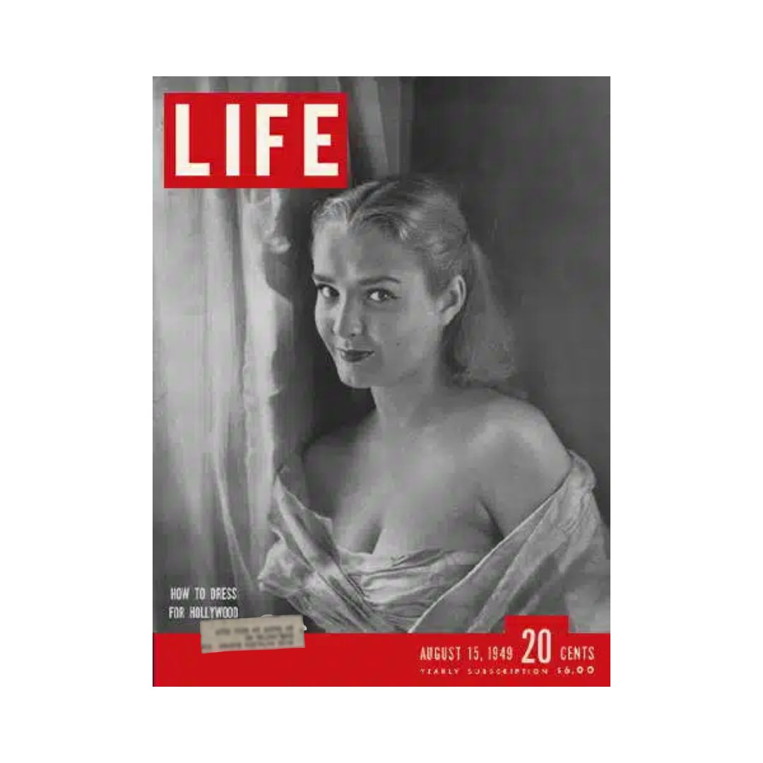 Cover of VTG Life Magazine August 15, 1949 featuring an article 'How to Dress for Hollywood' with a stylish woman in a glamorous pose.