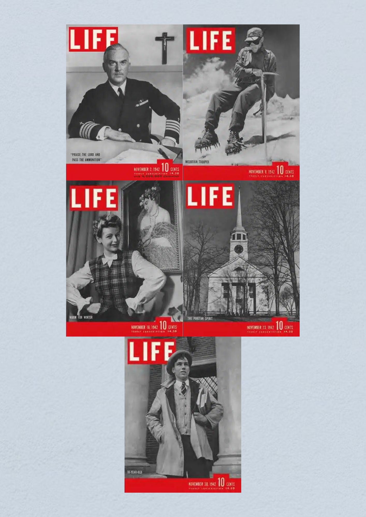 Life Magazine covers from November 1942, showcasing various themes: the November 2 issue featuring a chaplain, the November 9 issue highlighting a mountain trooper, the November 16 issue focused on winter fashion, the November 23 issue titled 'The Puritan Spirit', and the November 30 issue featuring an 18-year-old. Perfect for WWII history enthusiasts and magazine collectors.