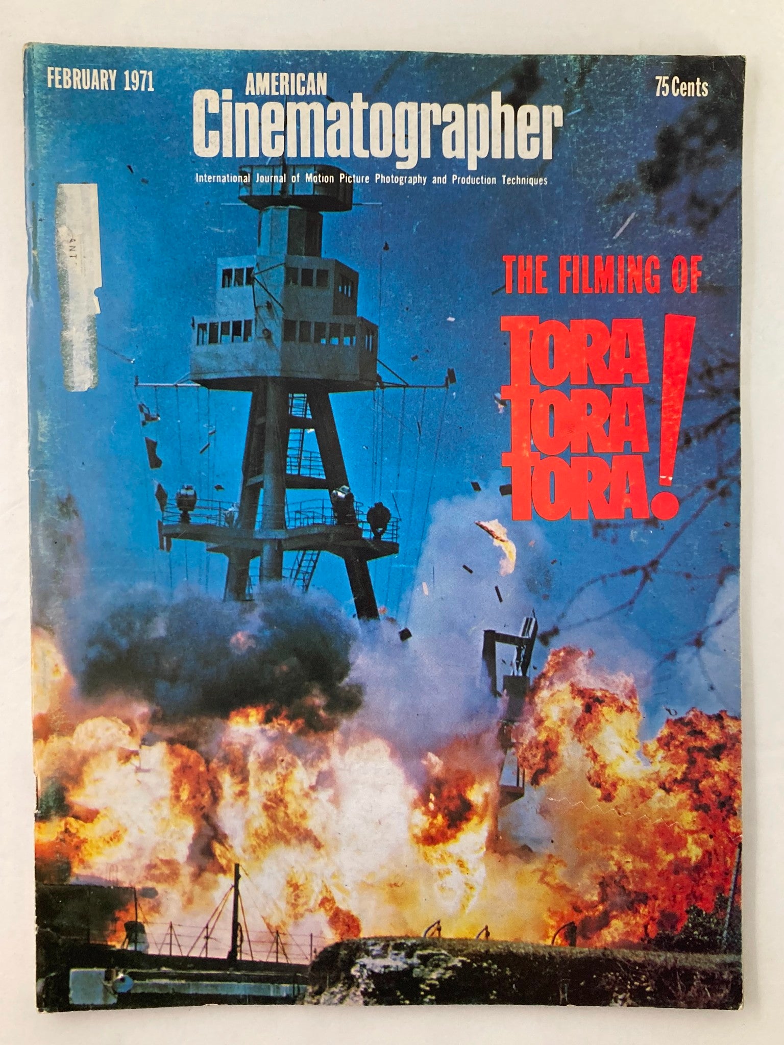 Cover of American Cinematographer Magazine, February 1971, featuring The Filming of Tora Tora Tora! with dramatic explosion visuals.