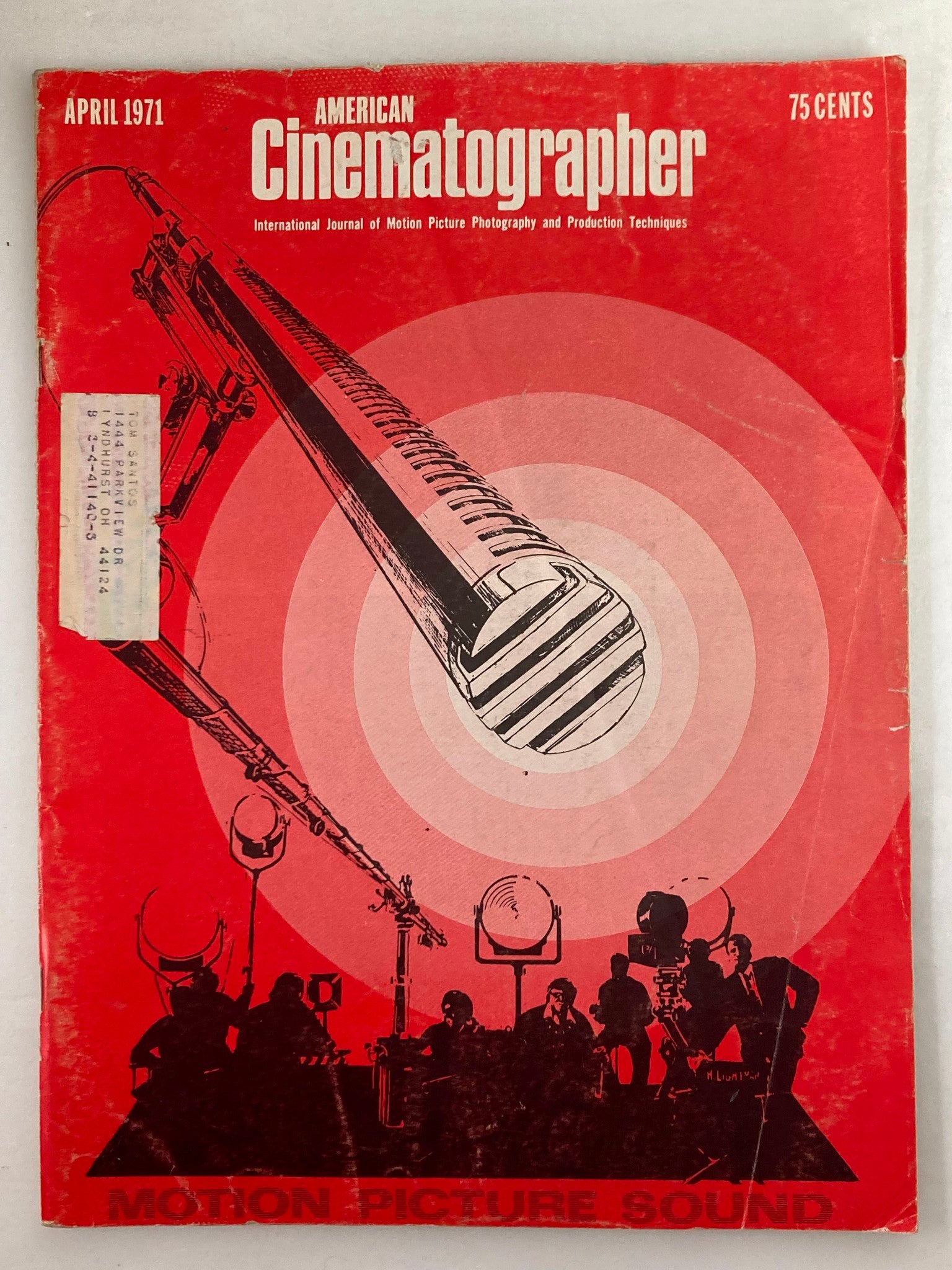 Cover of American Cinematographer Magazine, April 1971, featuring a graphic design emphasizing sound in motion pictures with an artistic microphone illustration and silhouettes of film crew members.