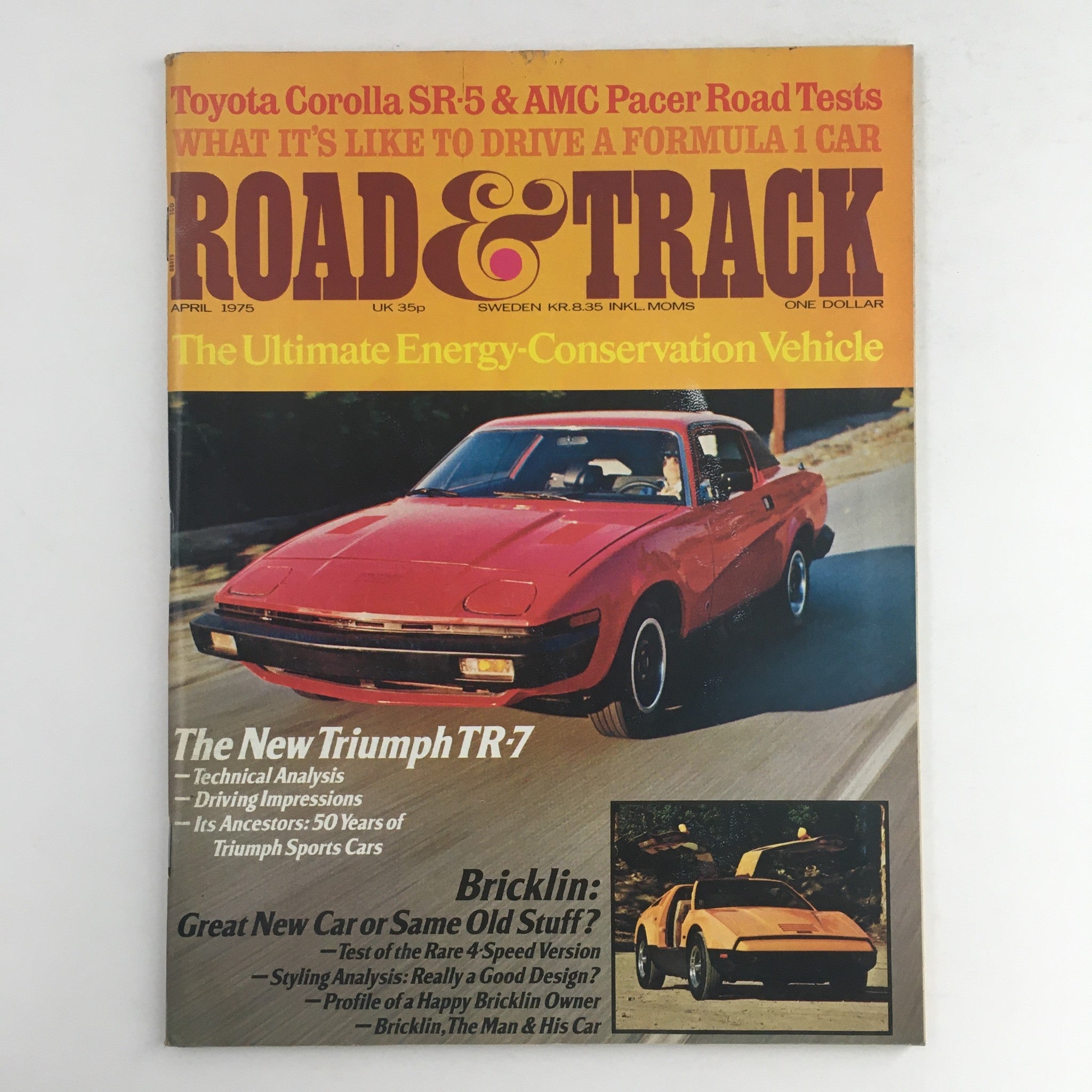 Road & Track Magazine April 1975 cover featuring the Energy-Conservation Vehicle, with details on the new Triumph TR-7 and various automotive tests.