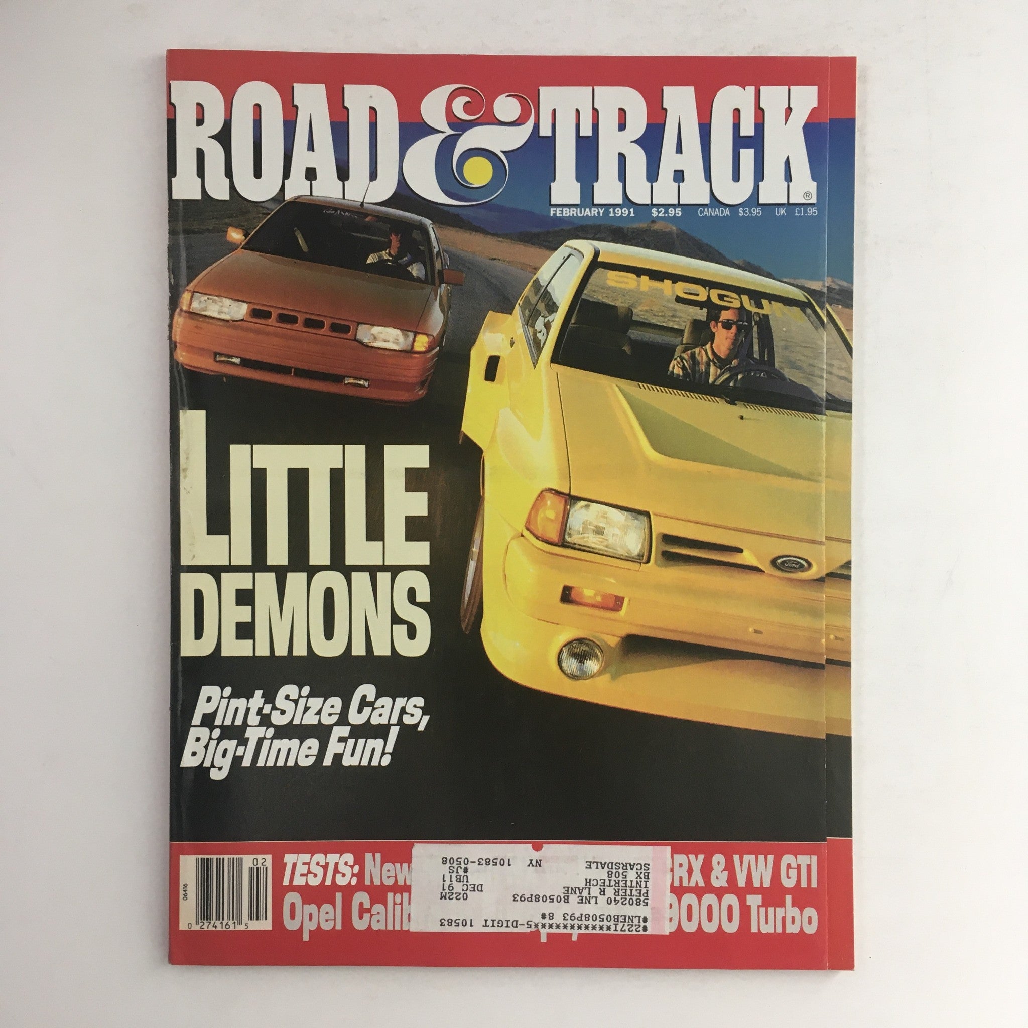 Road & Track Magazine February 1991 cover featuring tests between Nissan NX, Honda CRX, and VW GTI, highlighting the excitement of pint-sized cars with big-time fun.
