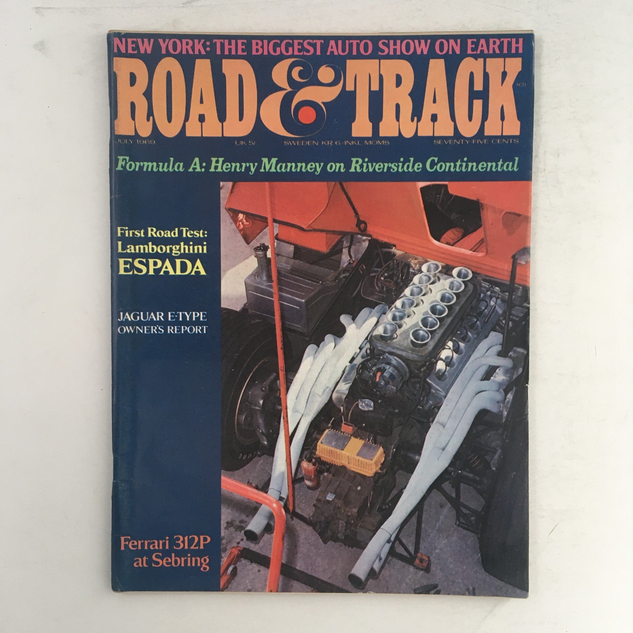Road & Track Magazine July 1969 cover featuring Ferrari 312P and Lamborghini Espada, showcasing automotive engineering and design from the iconic era.