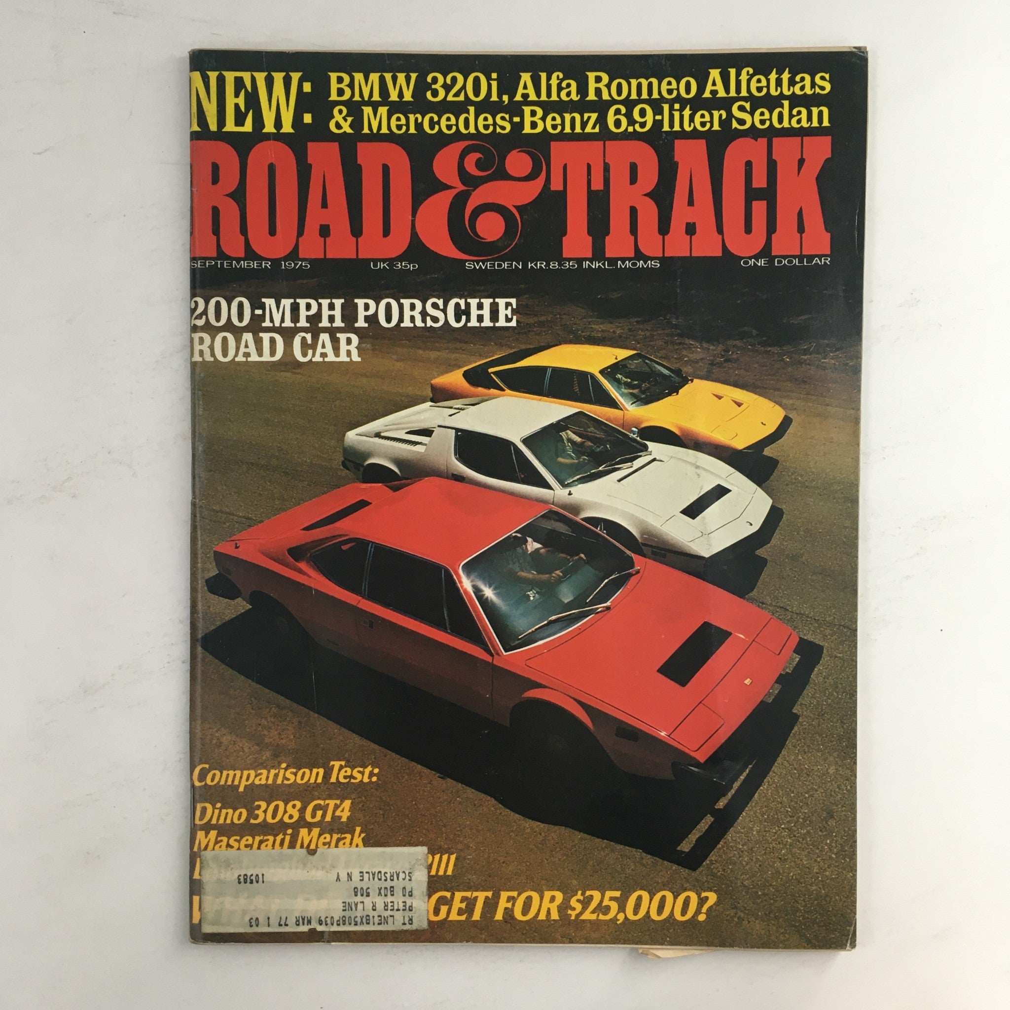 Cover of Road & Track Magazine September 1975 featuring a 200-MPH Porsche Road Car, a comparison test of the Dino 308 GT4 and Maserati Merak, and BMW 320i highlighted in vibrant colors.
