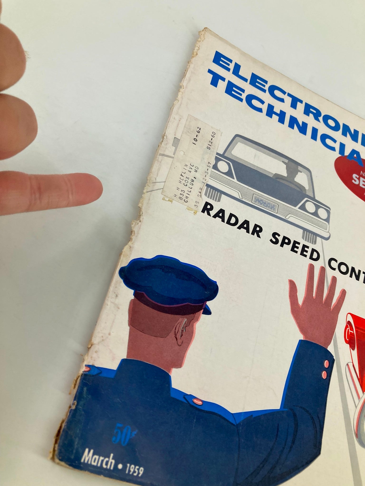 Close-up of the cover of VTG Electronic Technician Magazine March 1959, highlighting Police Radar Speed Control and a vintage label.