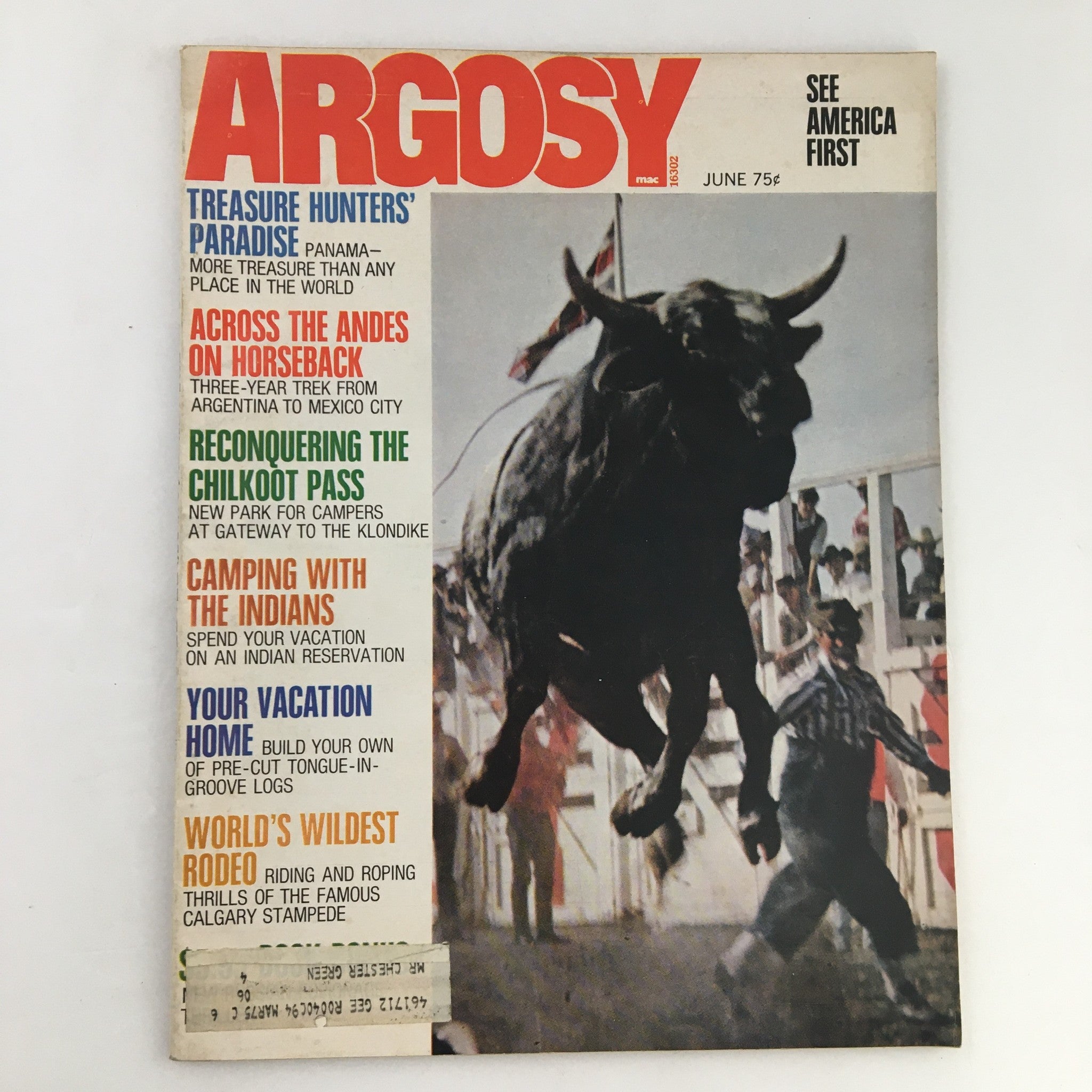 Cover of Argosy Magazine June 1972 featuring the article 'Across The Andes On Horseback From Argentina to Mexico' with a bull and cowboys.