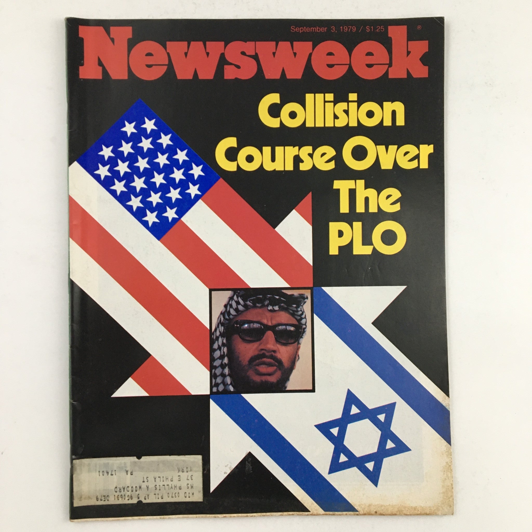 Cover of Newsweek Magazine dated September 3, 1979, featuring the title 'Collision Course Over The PLO,' with symbolic images of the American and Israeli flags, and a prominent photograph of a man in sunglasses and a keffiyeh.
