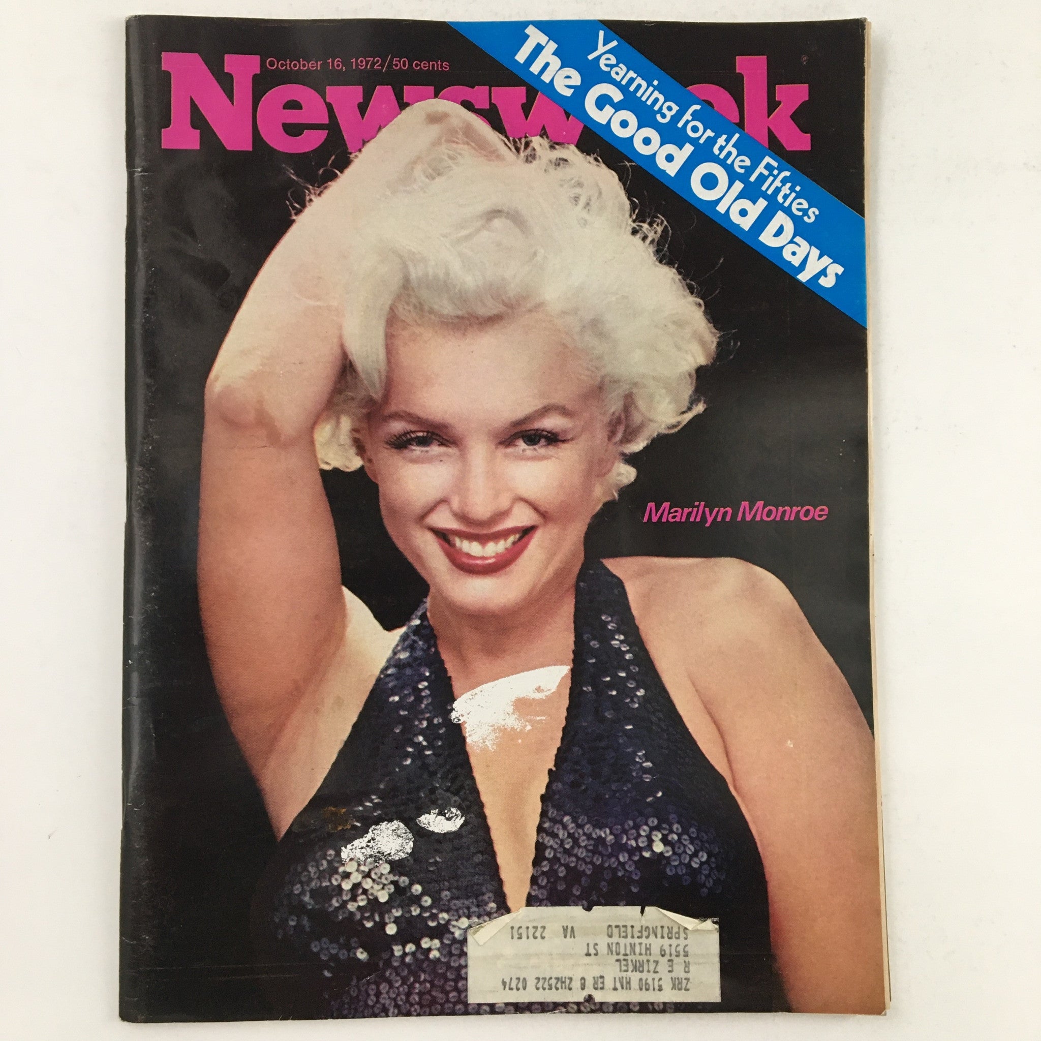 Cover of Newsweek Magazine from October 16, 1972 featuring Marilyn Monroe, titled 'The Good Old Days'. The magazine highlights Monroe's iconic glamour and charm from the era.