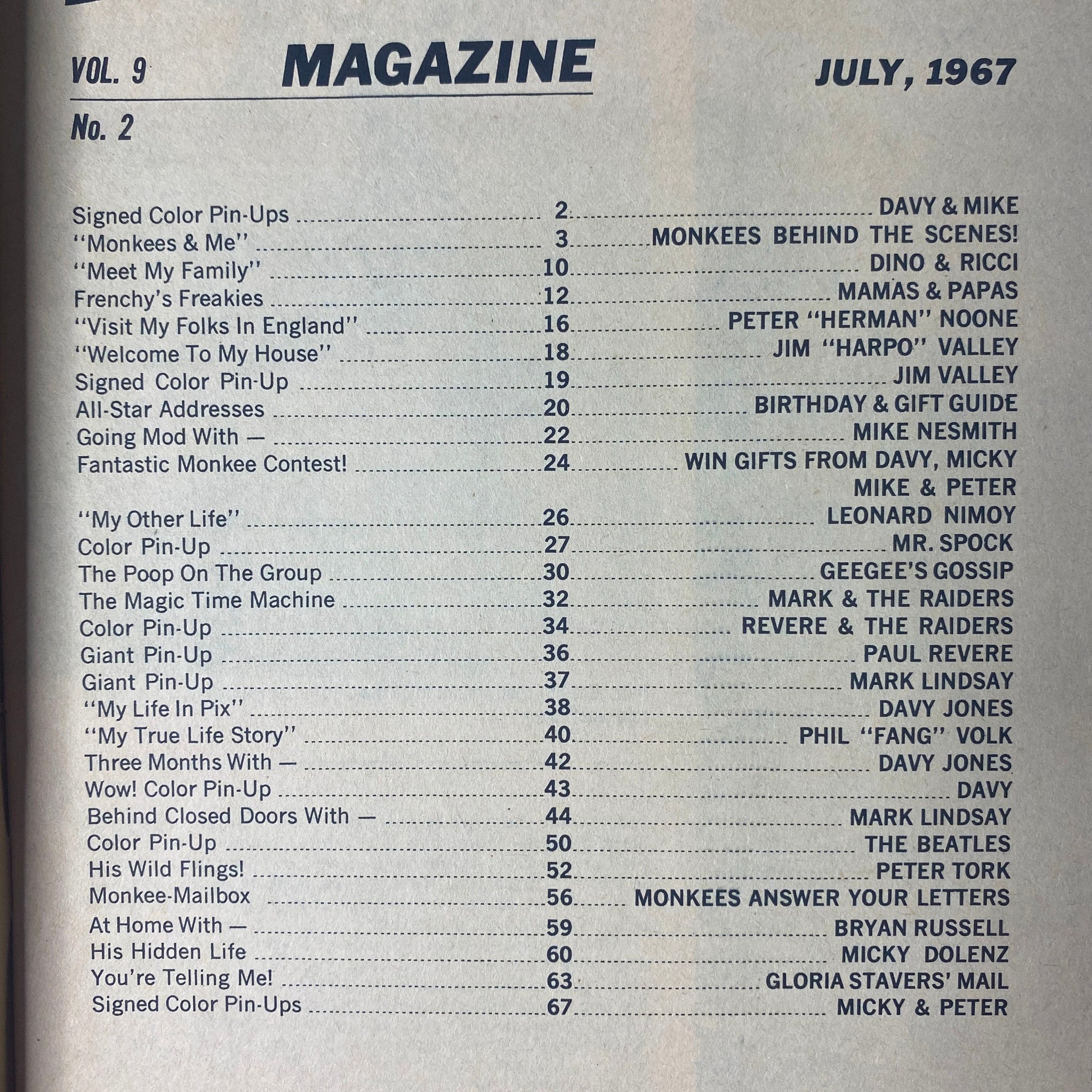 Table of contents for 16 Magazine, July 1967, Vol. 9, No. 2, listing features on The Monkees, signed color pin-ups, and articles including 'Behind the Scenes' insights and contests. Highlights include contributions from notable figures like Leonard Nimoy and Davy Jones.