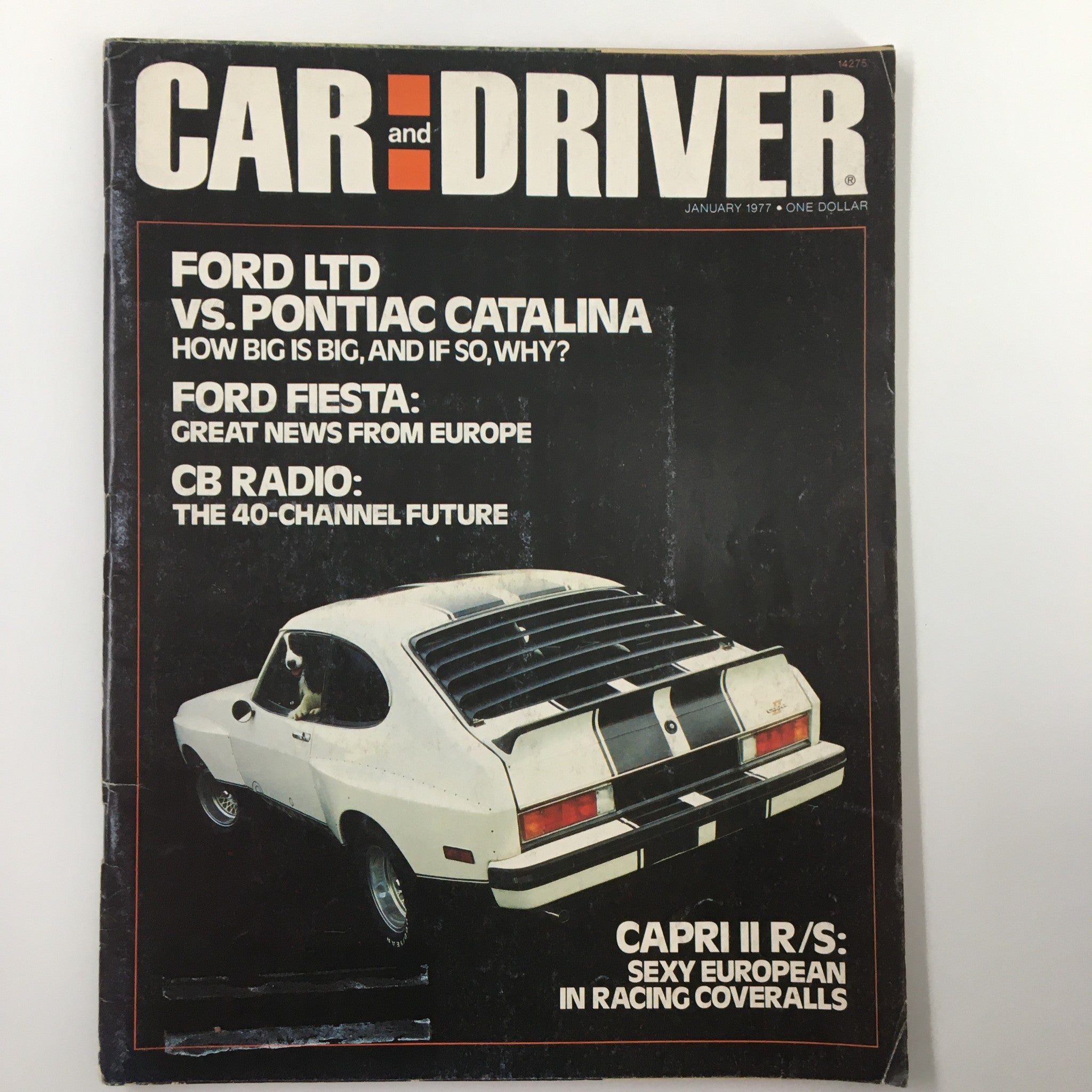 Cover of VTG Car and Driver Magazine January 1977 featuring Ford Capri II R/S with headlines on automotive topics including Ford LTD vs. Pontiac Catalina and Ford Fiesta.