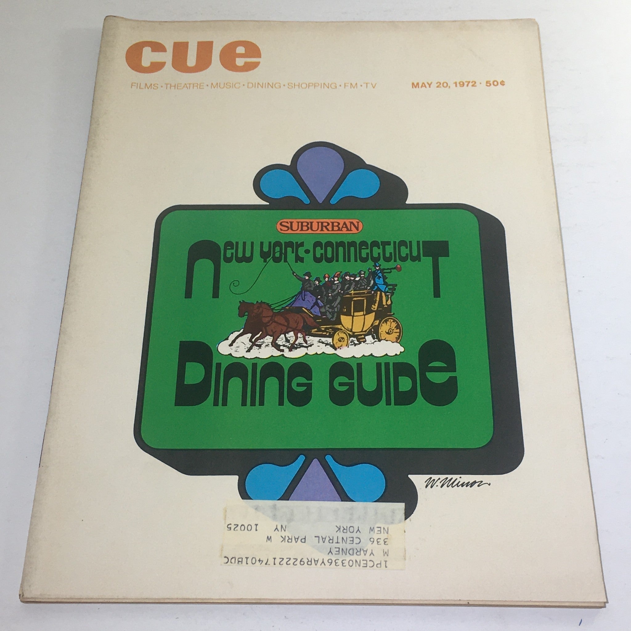 Cover of Cue Magazine: May 20 1972 featuring Suburban New York and Connecticut Dining Guide, showcasing colorful artwork with a horse-drawn carriage and text highlighting dining options.