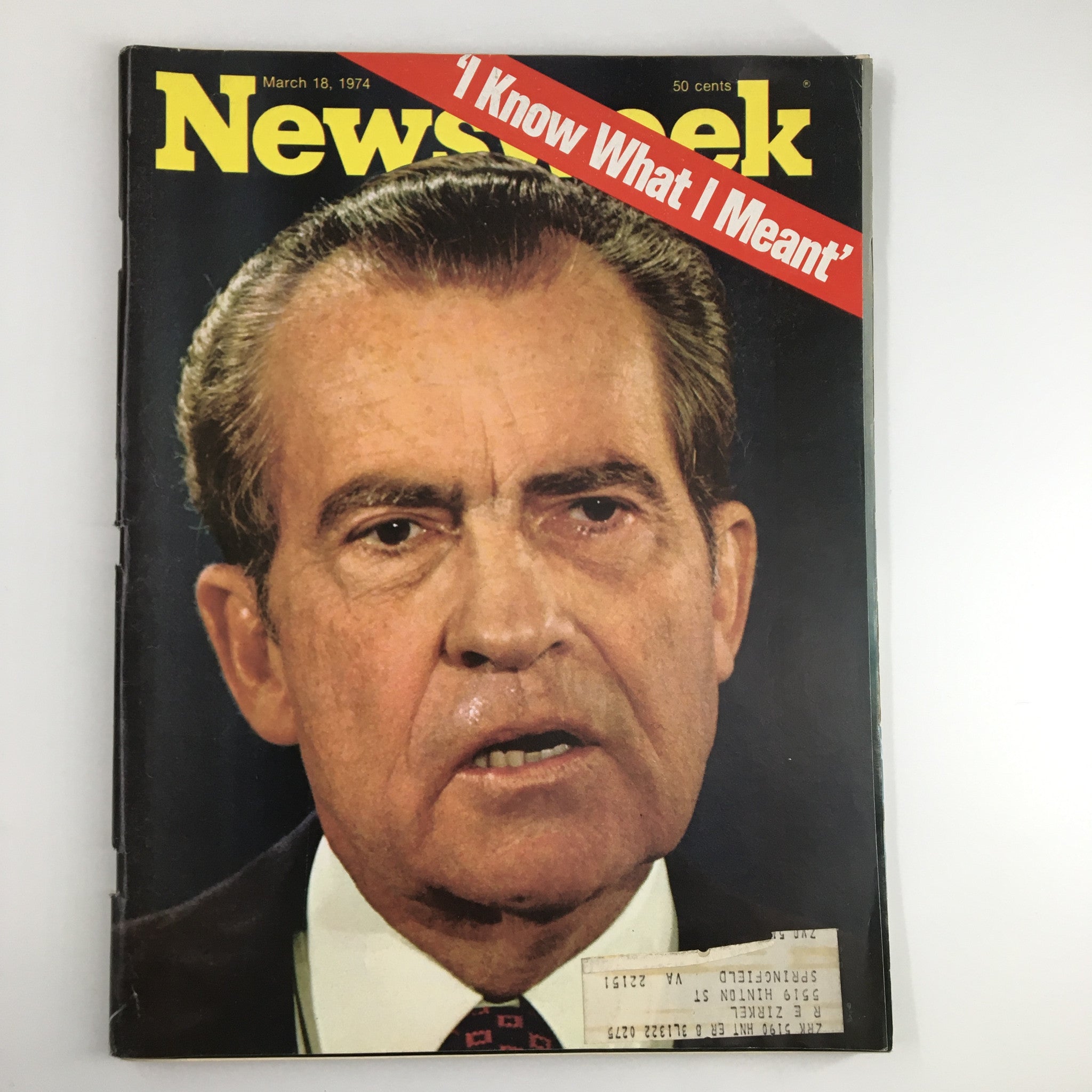 Front cover of VTG Newsweek Magazine March 18 1974 featuring Richard Nixon with the headline 'I Know What I Meant', showcasing a pivotal moment in American political history.
