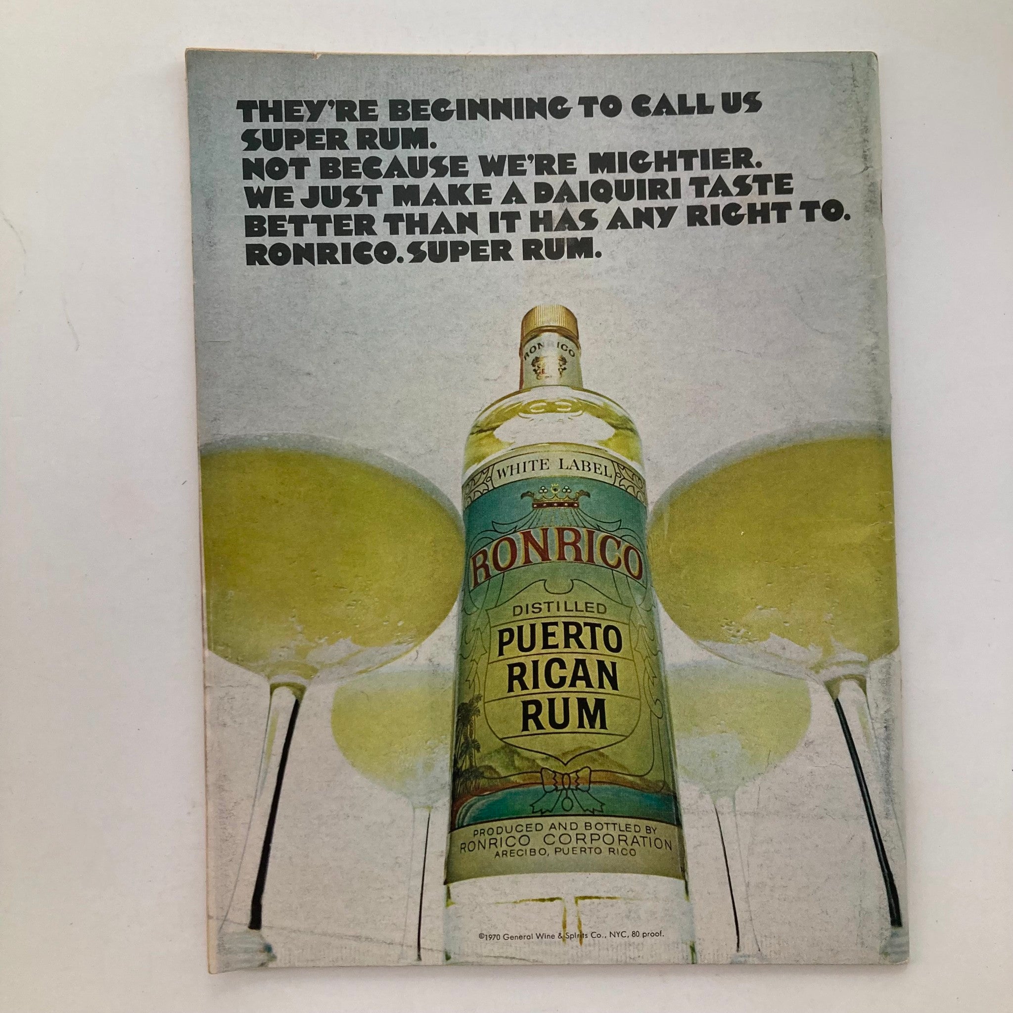Back cover advertisement from the VTG Newsweek Magazine November 9, 1970, featuring Ronrico Puerto Rican Rum. The ad highlights its quality and taste for daiquiris.