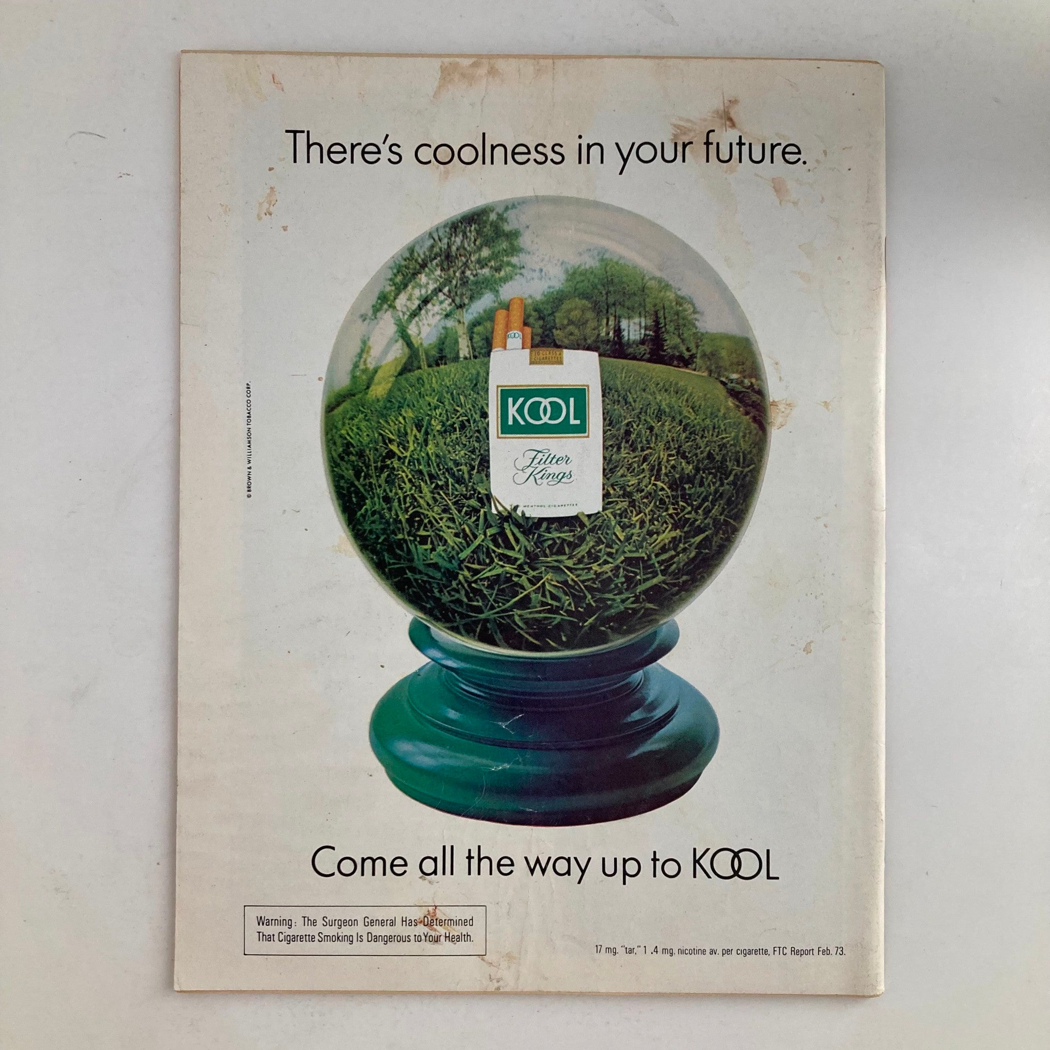 Back cover of VTG Newsweek Magazine August 6, 1973, showcasing an advertisement for KOOL cigarettes with the tagline 'There’s coolness in your future.'