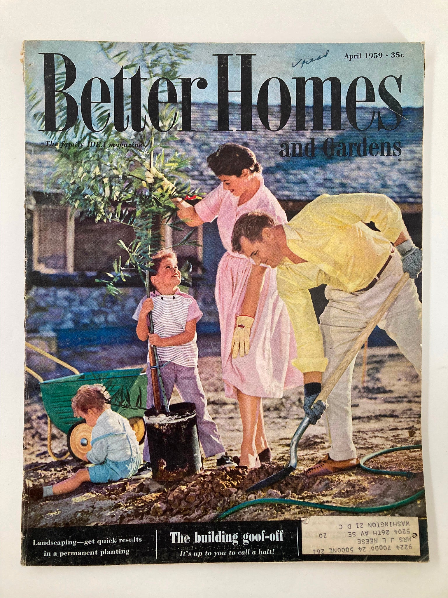 Cover of VTG Better Homes & Gardens Magazine April 1959 featuring a family engaged in landscaping activities with plants and gardening tools, showcasing mid-century gardening themes.