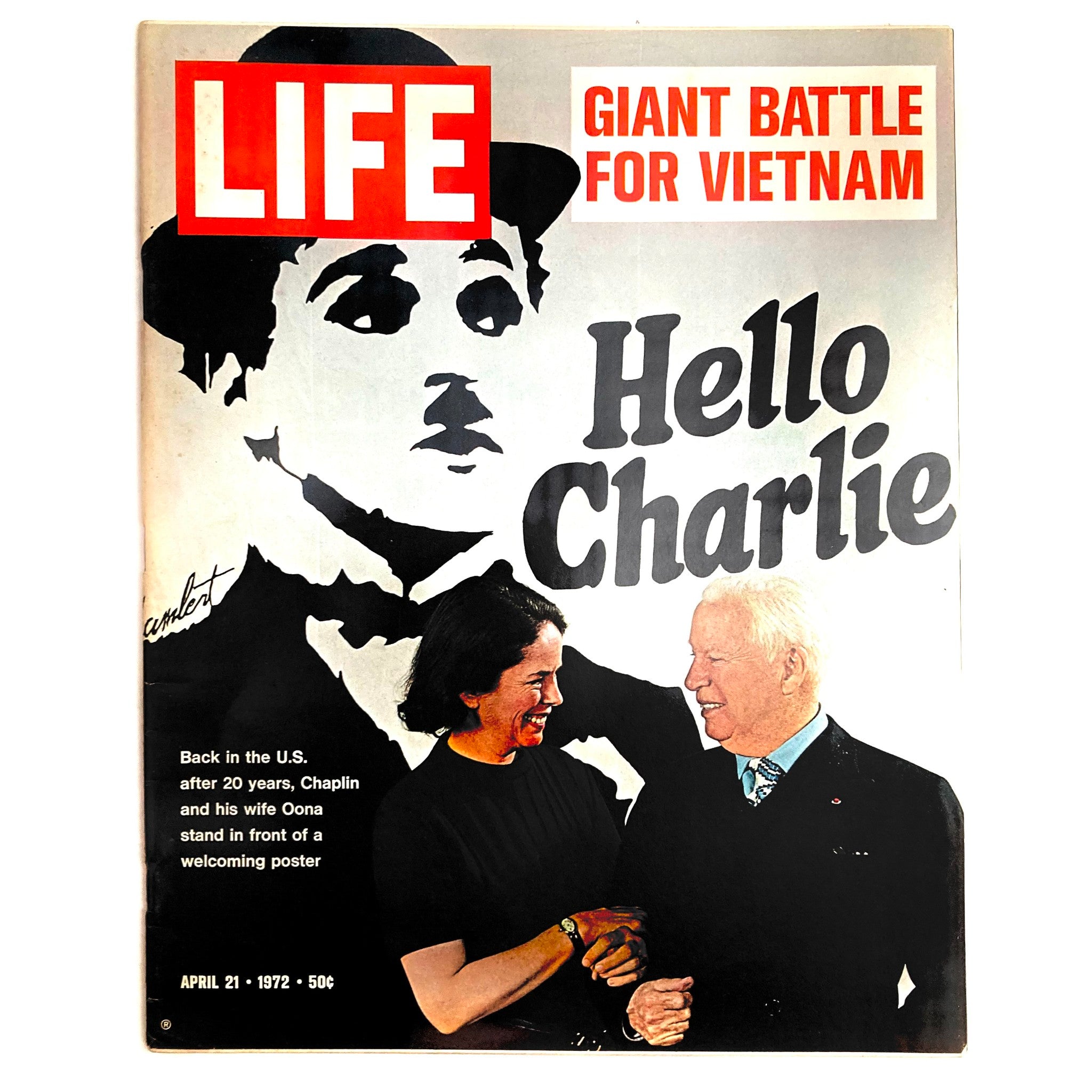 VTG Life Magazine April 21 1972 cover featuring Charlie Chaplin and his wife Oona, with a prominent illustration of Chaplin and the text Hello Charlie.