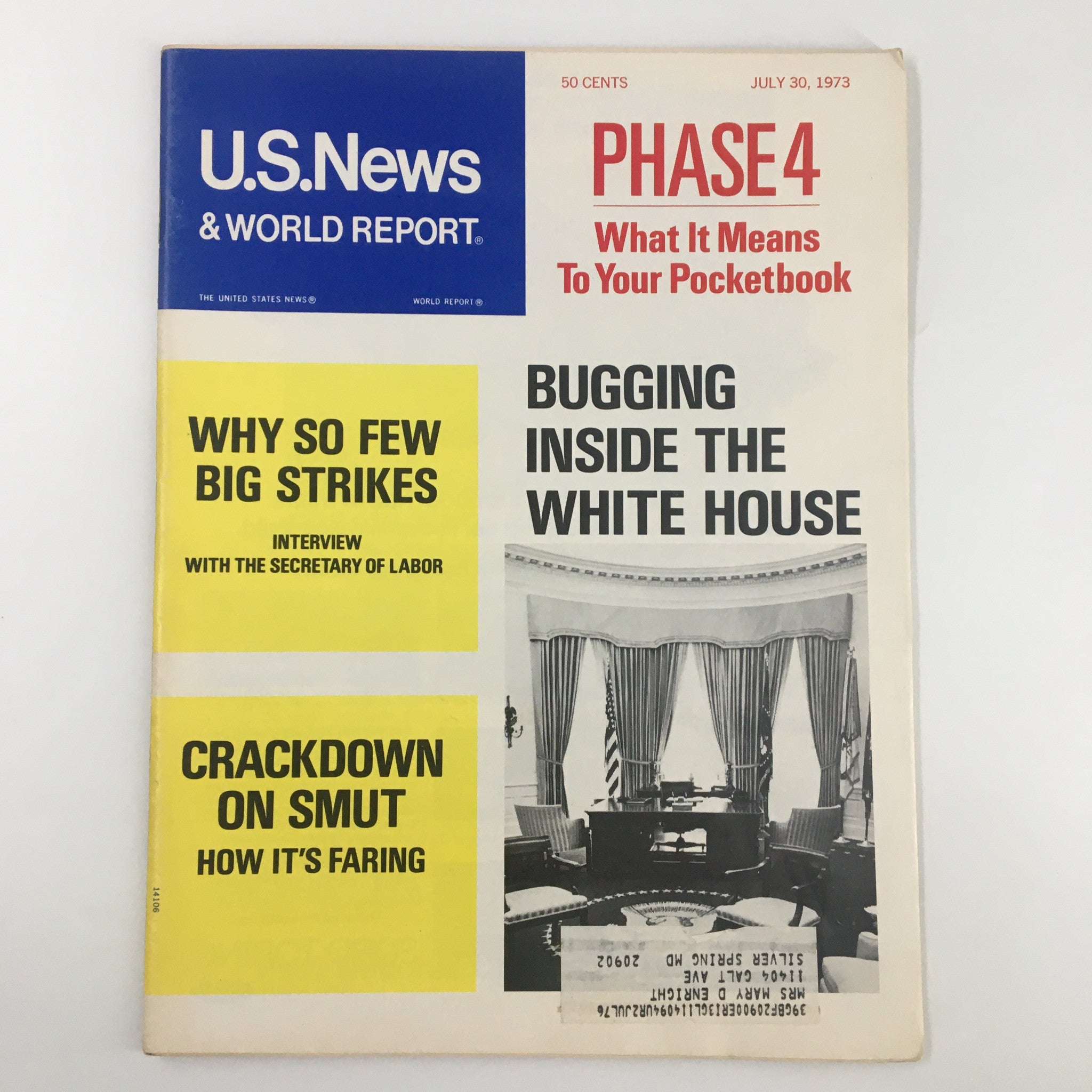 Cover of US News & World Report Magazine dated July 30, 1973, featuring the headline 'Bugging Inside The White House' along with articles on labor strikes and smut crackdown, showcasing key themes of political surveillance and societal change during the Watergate era.