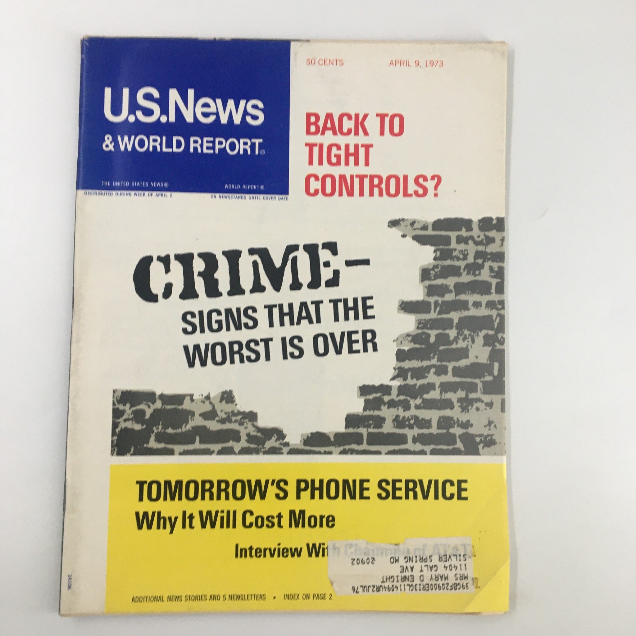 Cover of US News & World Report Magazine from April 9, 1973, featuring the title 'Crime - Signs That the Worst is Over' with additional headlines. Vintage publication showcasing sociocultural issues of the early 1970s.