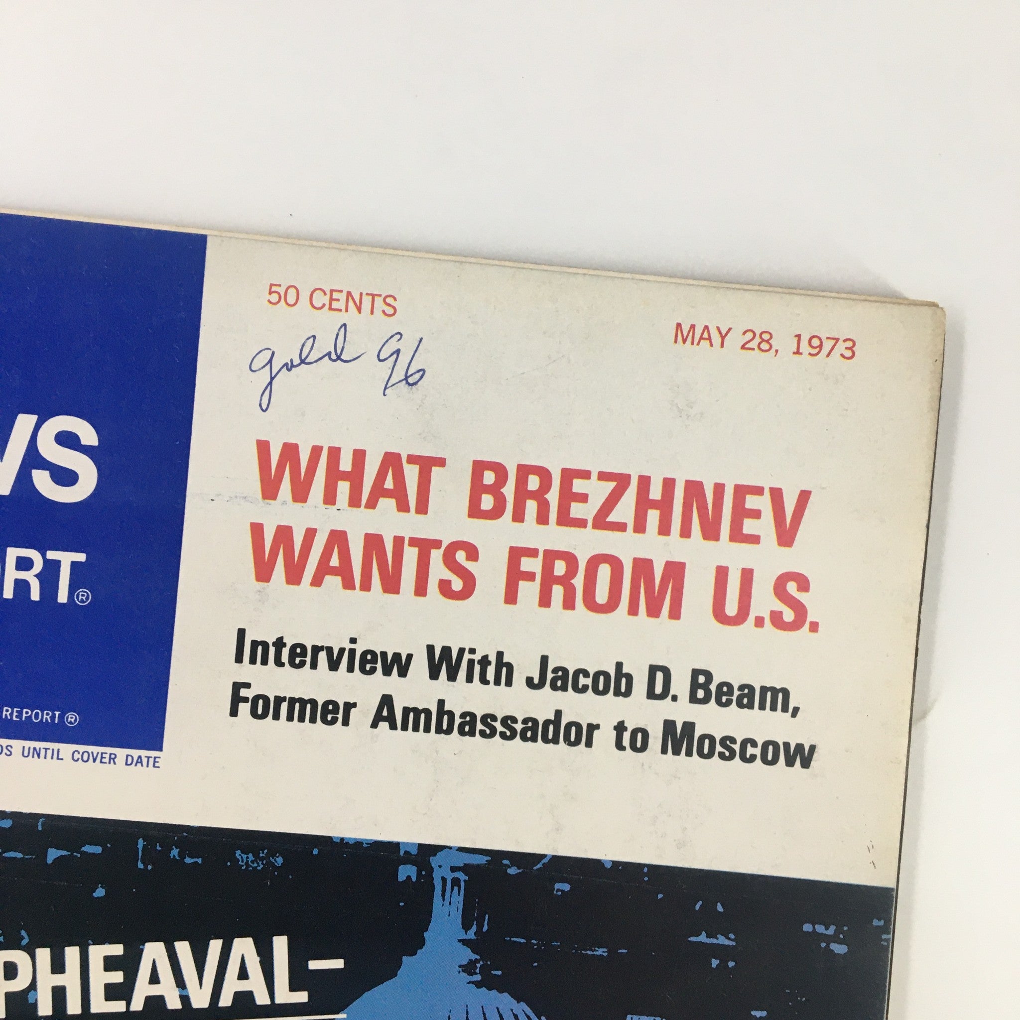 Close-up of the US News & World Report Magazine cover from May 28, 1973, highlighting the section 'What Brezhnev Wants From U.S.' and featuring an interview with Jacob D. Beam.