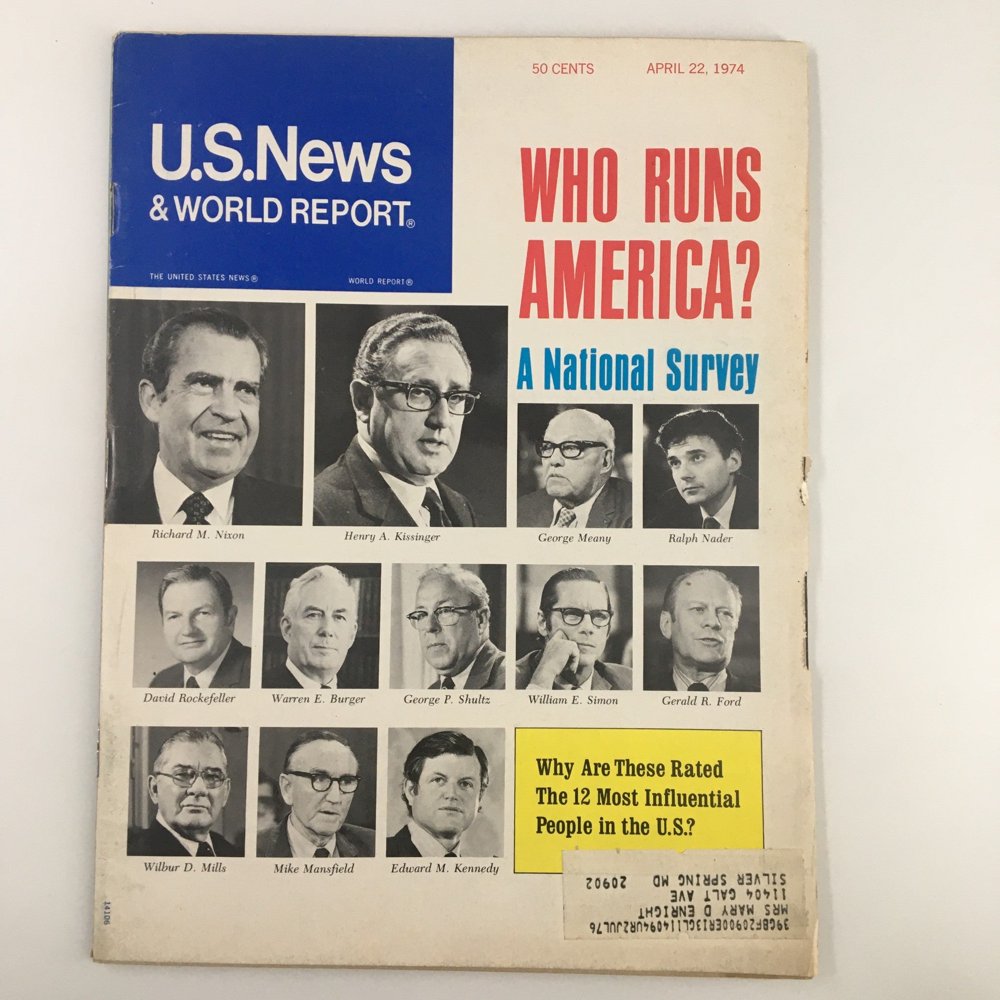 Cover of US News & World Report Magazine from April 22, 1974, featuring the title 'WHO RUNS AMERICA?' with prominent figures including Richard Nixon and Henry Kissinger. Highlights notable personalities in a national survey and showcases historical context from the 1970s.