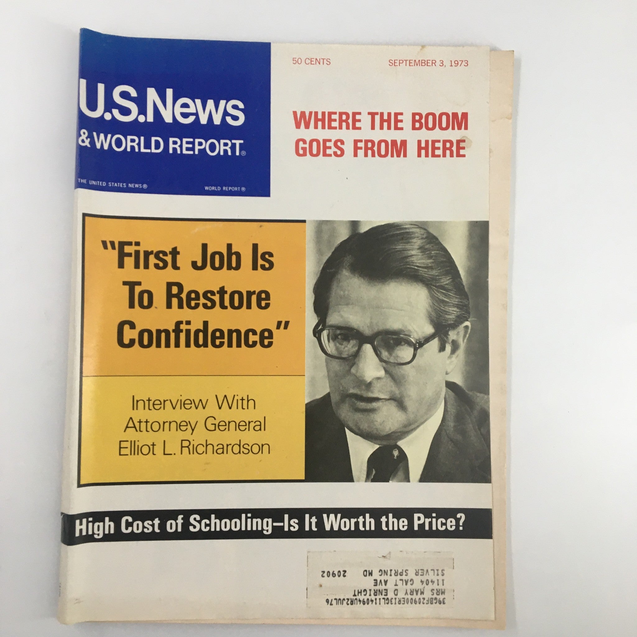 Cover of US News & World Report Magazine from September 3, 1973, featuring an interview with Attorney General Eliot L. Richardson. The cover highlights the quote "First Job Is To Restore Confidence" and discusses the high cost of schooling.