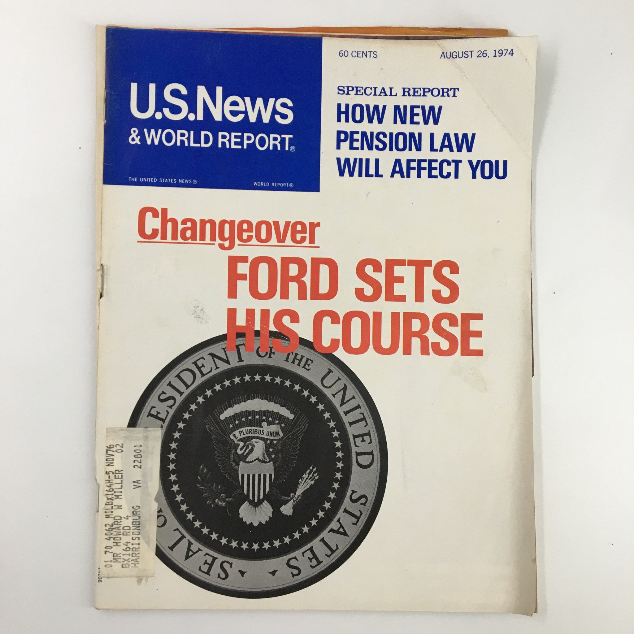 US News & World Report Magazine cover from August 24, 1974 featuring the headline 'Ford Sets His Course'. The cover includes the Presidential Seal and a special report on the new pension law.