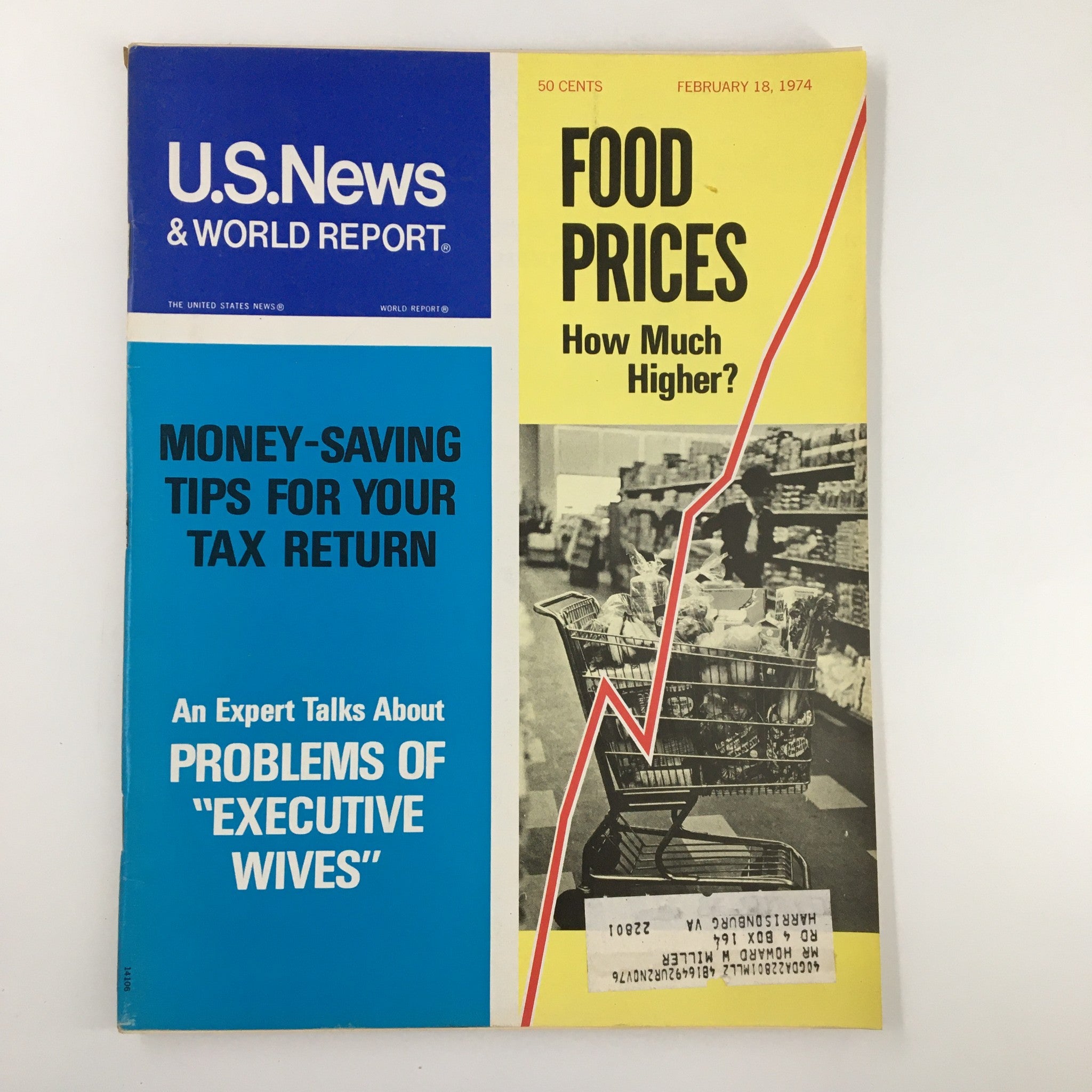 Cover of US News & World Report Magazine dated February 18, 1974, featuring a headline on 'Problems of Executive Wives' along with a section on food prices and tax tips.