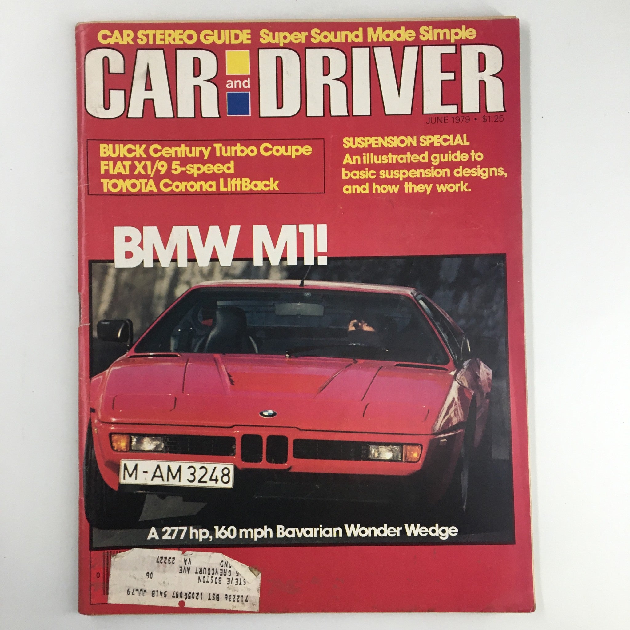 Car and Driver Magazine June 1979 featuring Buick Century Turbo Coupe, Fiat X1/9 5-Speed, and BMW M1, showcasing automotive advancements of the era.