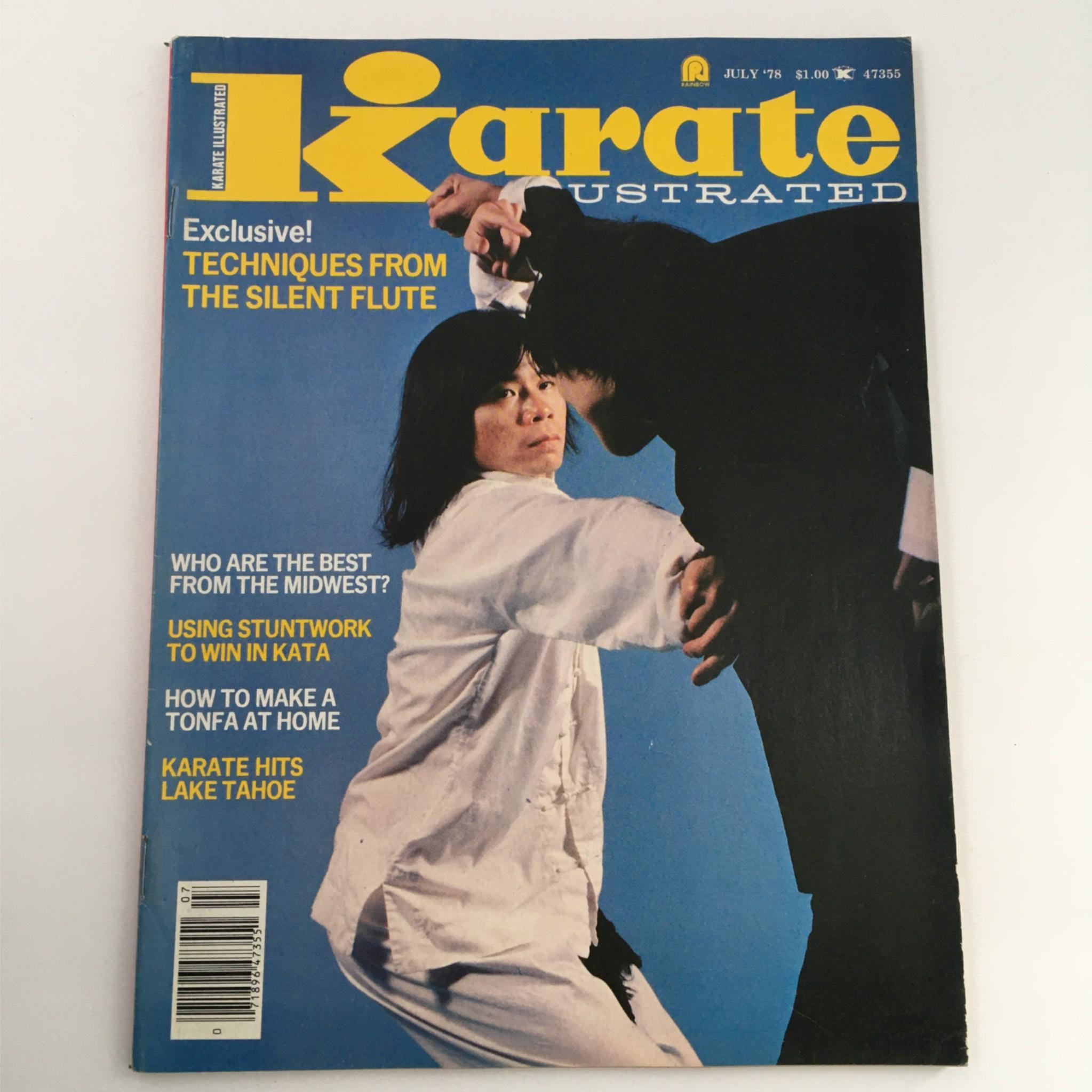 Cover of Karate Illustrated Magazine July 1978 featuring 'Karate Hits Lake Tahoe' with techniques from the film The Silent Flute. Includes articles about best karate performers from the Midwest and how to make a tonfa.