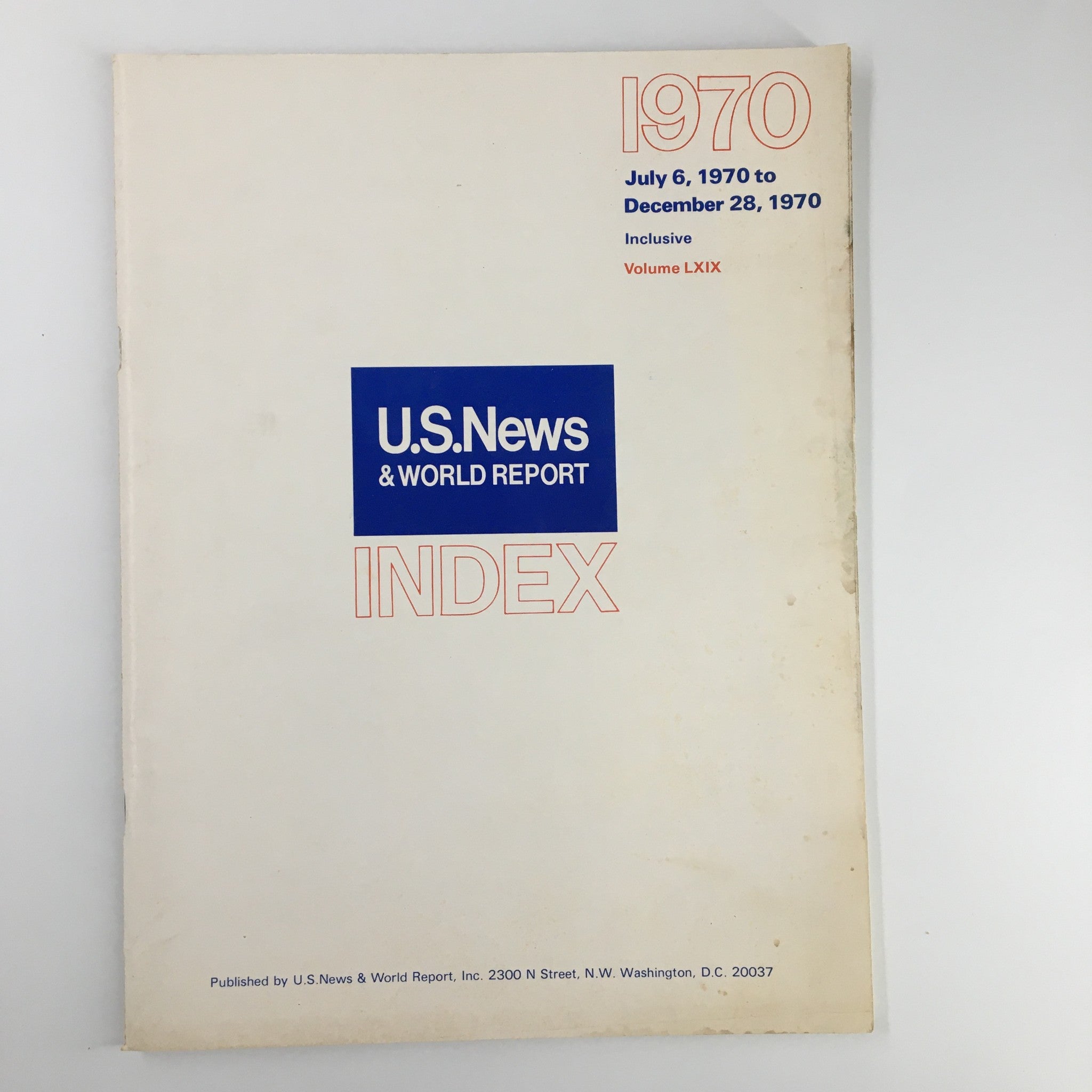Cover of US News & World Report Magazine July 6, 1970 Index to Volume LXIX, showcasing the title and publication details.