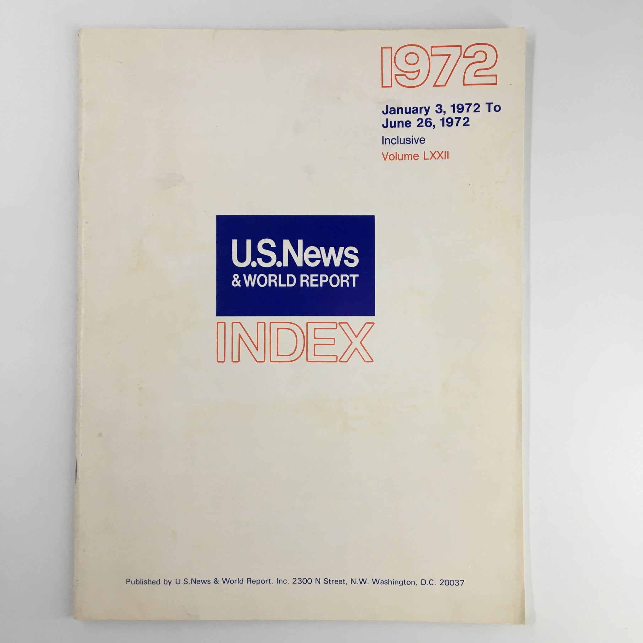 Cover of US News & World Report Magazine dated January 3, 1972, featuring the title 'INDEX' and information about the issues from January 3 to June 26, 1972, representing Volume LXXII.