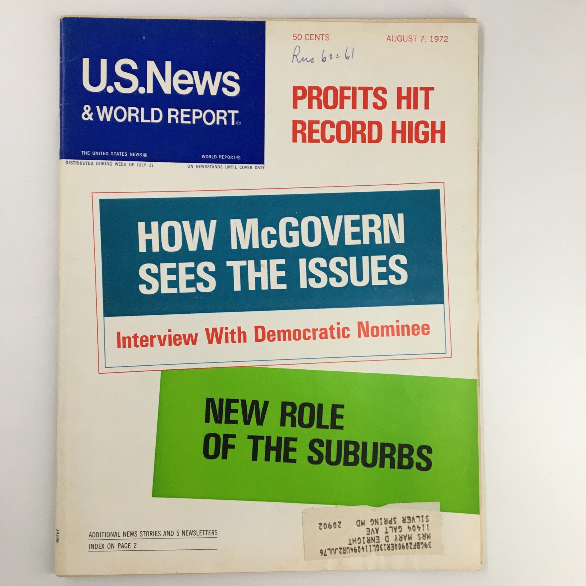 Cover of US News & World Report Magazine from August 7, 1972, featuring the headline 'How McGovern Sees the Issues,' alongside articles on profits hitting record highs and new roles of the suburbs.