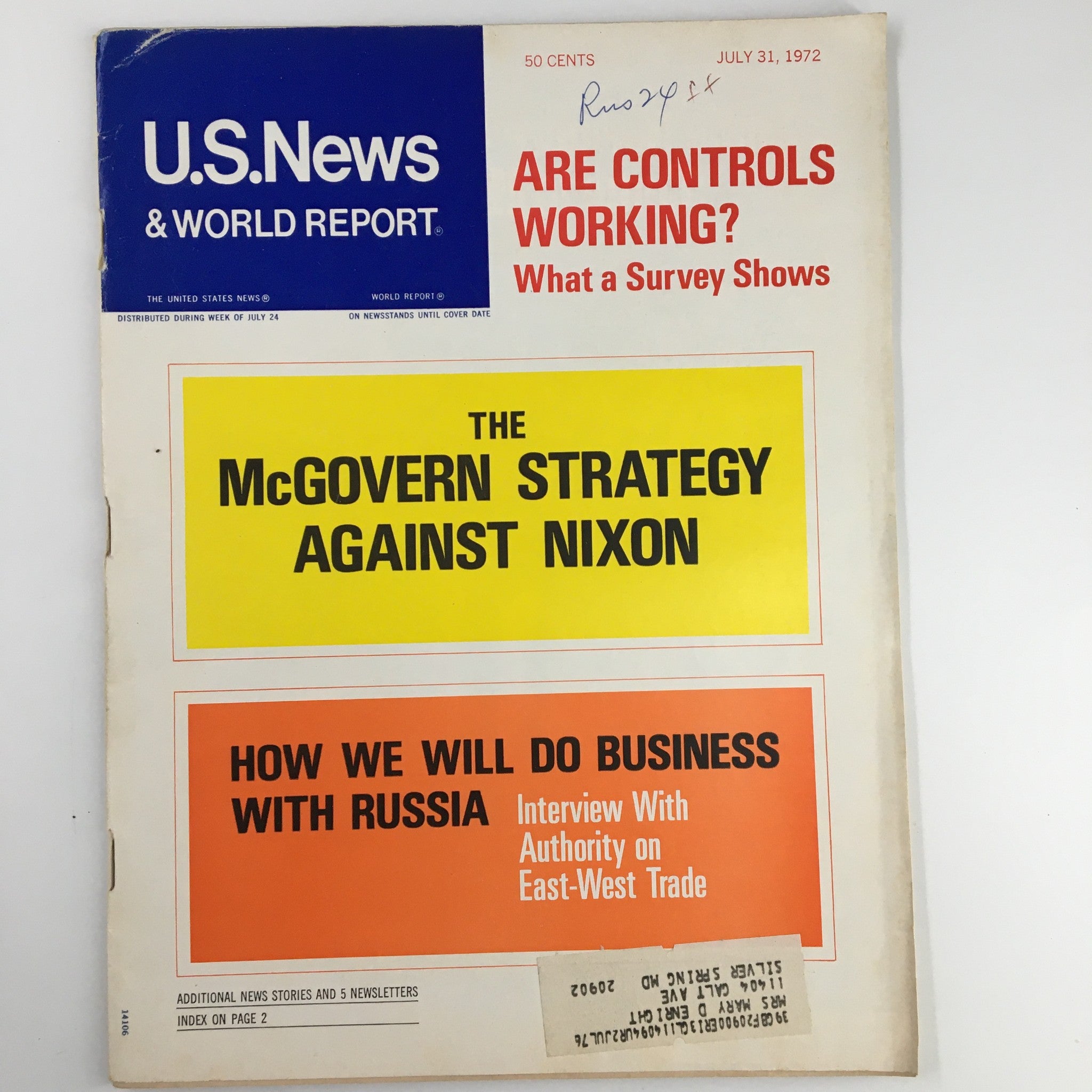 Cover of US News & World Report Magazine, July 31, 1972, featuring the headline 'The McGovern Strategy Against Nixon' along with a subheading about doing business with Russia.