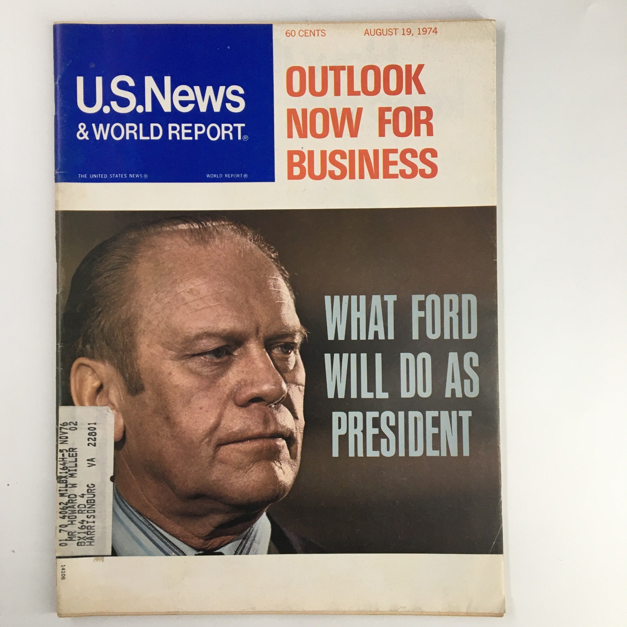 Cover image of the US News & World Report magazine from August 19, 1974, featuring the title 'What Ford Will Do As President' alongside an illustrated portrait of Gerald Ford, reflecting historical insights into his presidency during a transformative period in American politics.