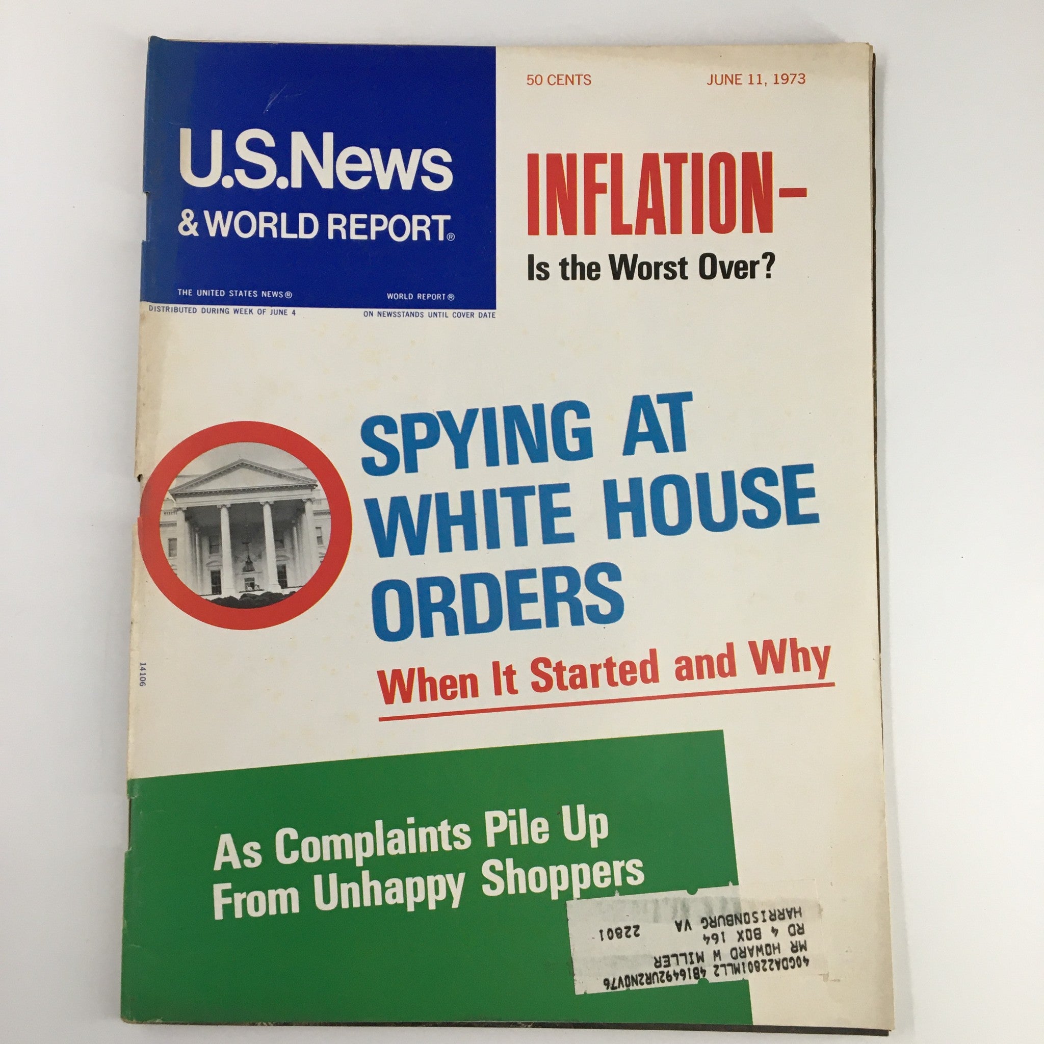 Cover of US News & World Report Magazine June 11 1973 featuring the headline 'Spying At White House Orders' and discussing espionage during the Watergate era. The magazine includes a photo of the White House and highlights topics like inflation and consumer complaints.