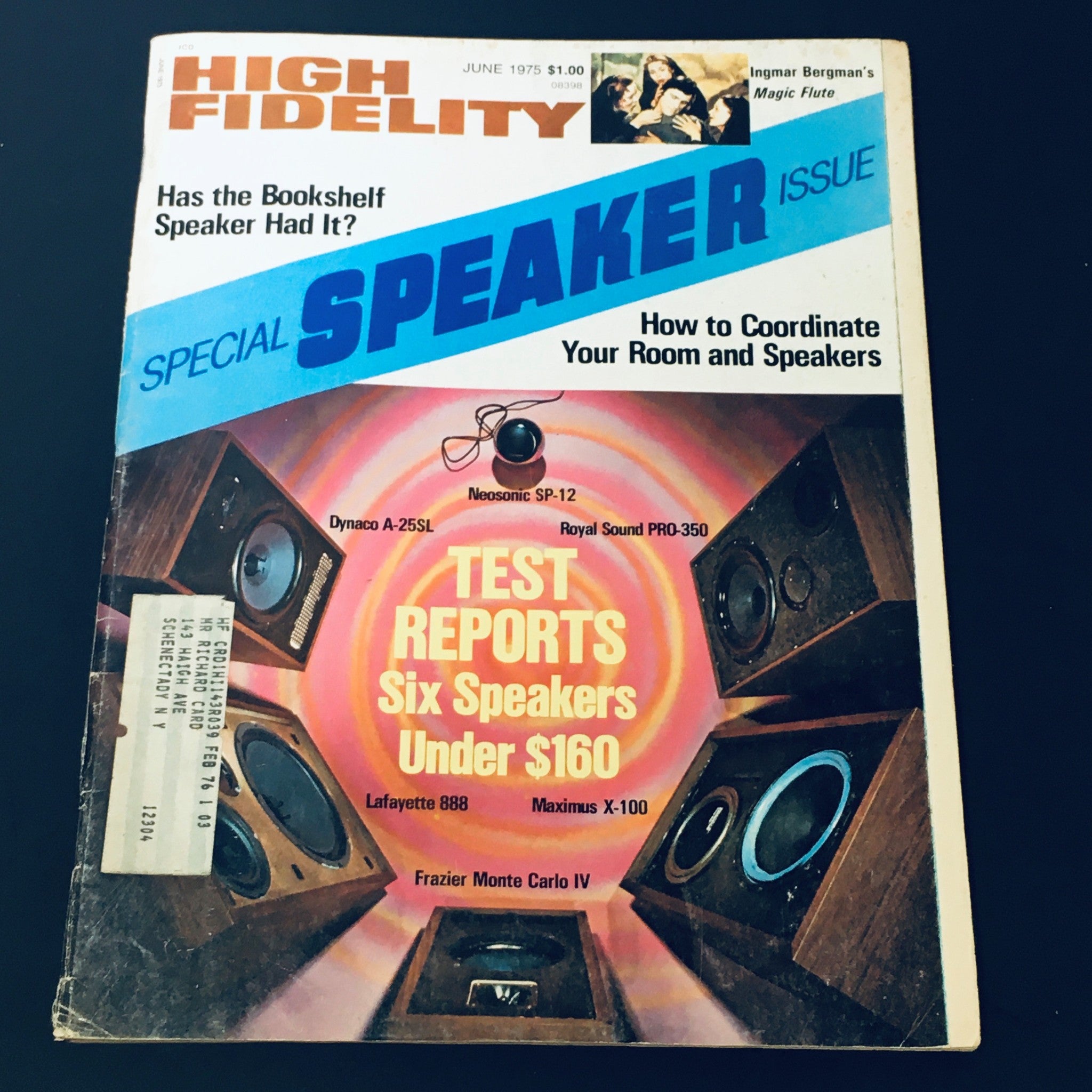 Front cover of VTG High Fidelity Magazine June 1975 featuring Frazier Monte Carlo IV, Lafayette 888, and audio technology articles. Highlighting the special speaker issue with test reports and speaker advice.