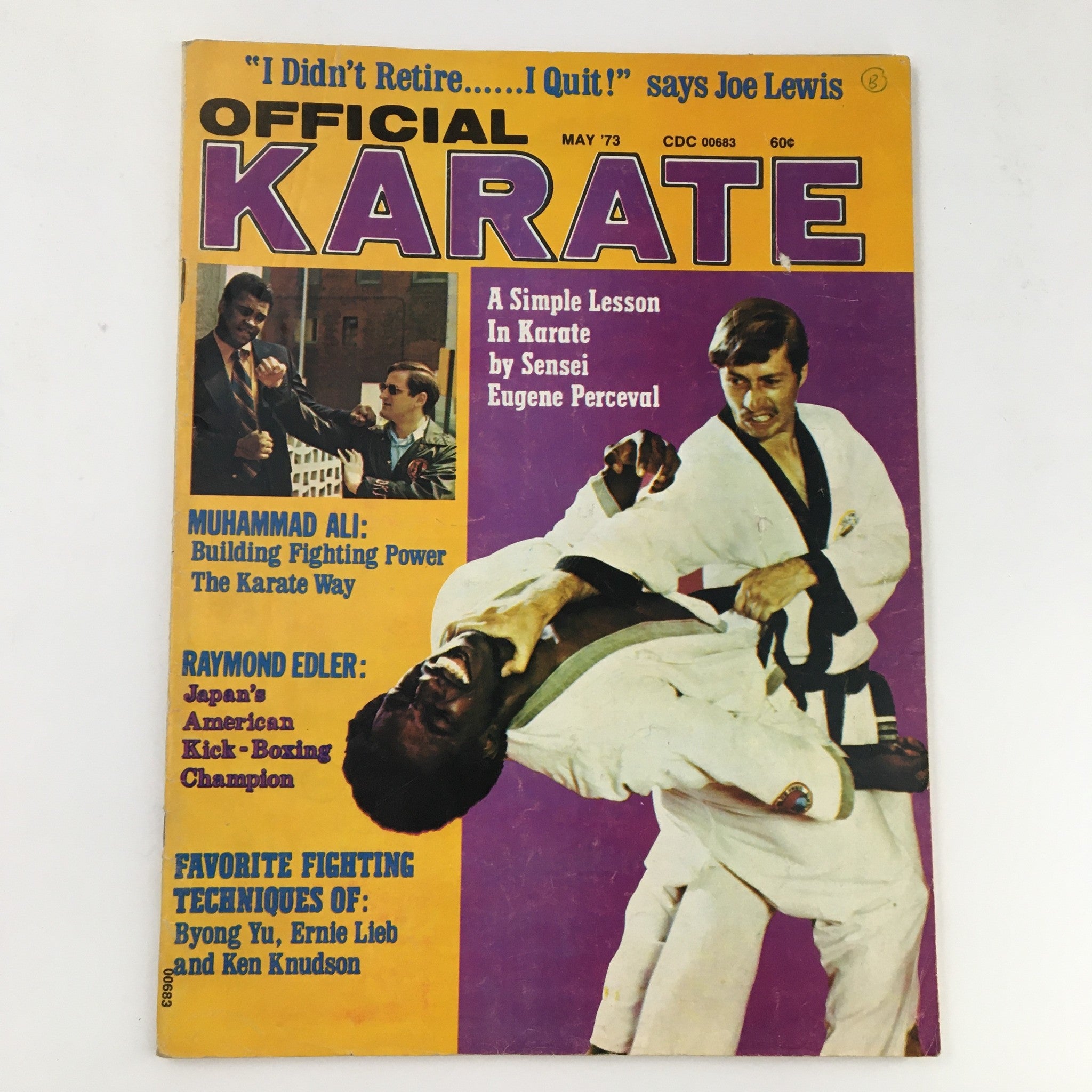 Official Karate Magazine May 1973 featuring Muhammad Ali and Sensei Eugene Perceval on the cover, highlighting martial arts techniques and tips. The magazine showcases articles on building fighting power and American kickboxing, with a vibrant yellow background and images depicting karate action.