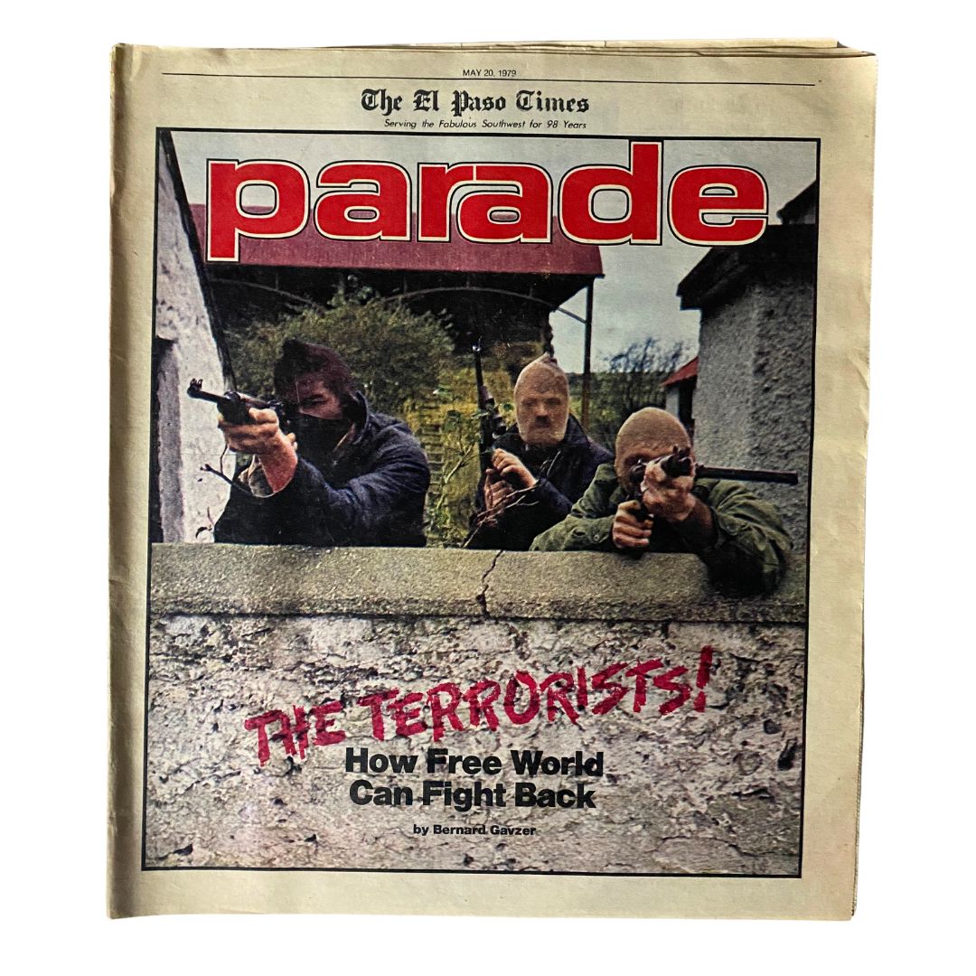 Cover of The El Paso Times Magazine dated May 20, 1979, titled "The Terrorists Parade," featuring masked individuals wielding weapons, highlighting a significant historical moment in media.